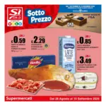 Si con te supermercati Sotto Prezzo - al 10.09.2025