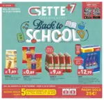 Csettepi&ugrave;7 Supermercati Back to school - al 06.09.2025