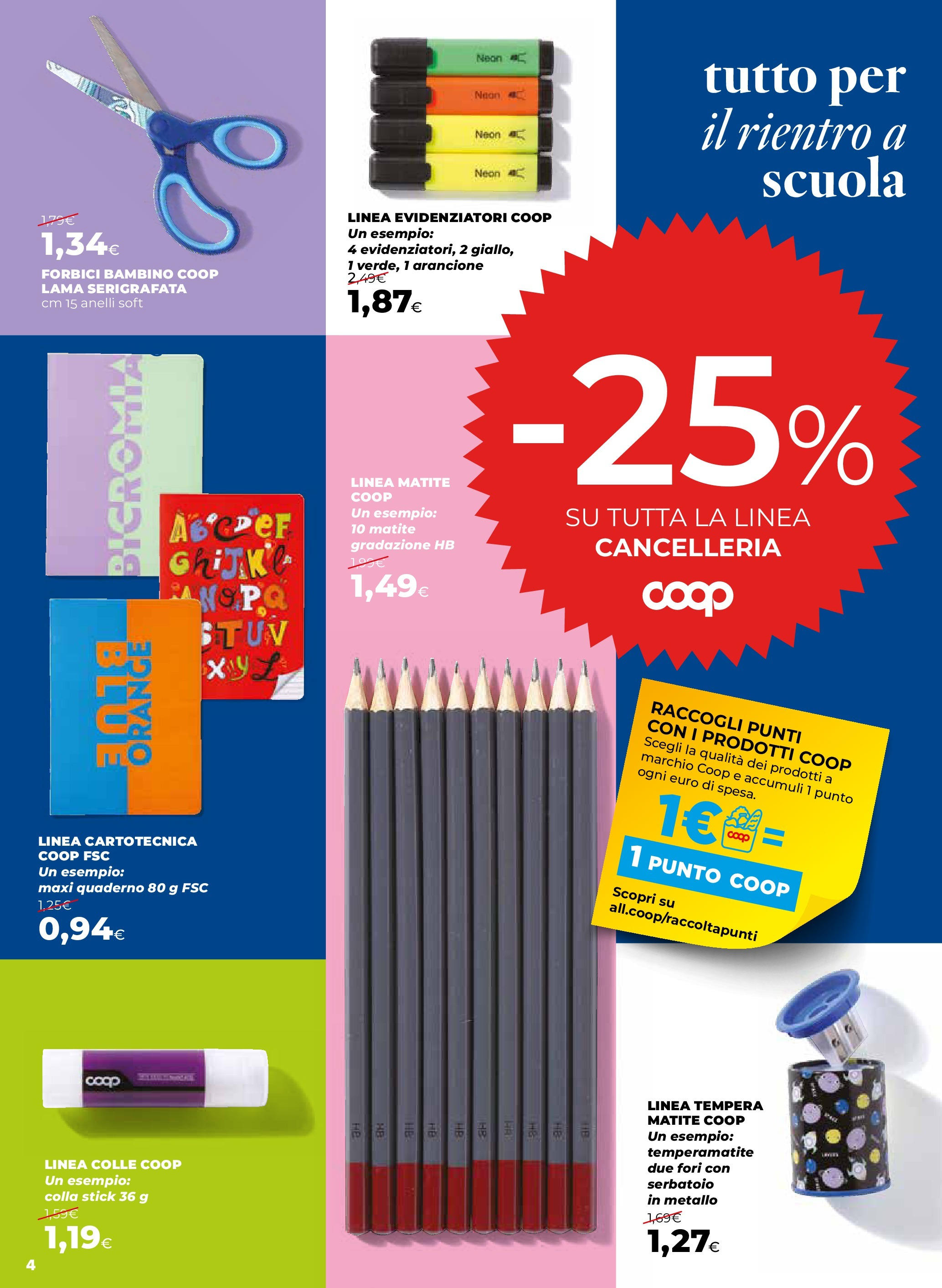 Anteprima volantino Ipercoop dal ﻿27/08/2025﻿ ﻿- nuovo offerte | Pagina: 4 | Prodotti: Temperamatite, Colla, Quaderno