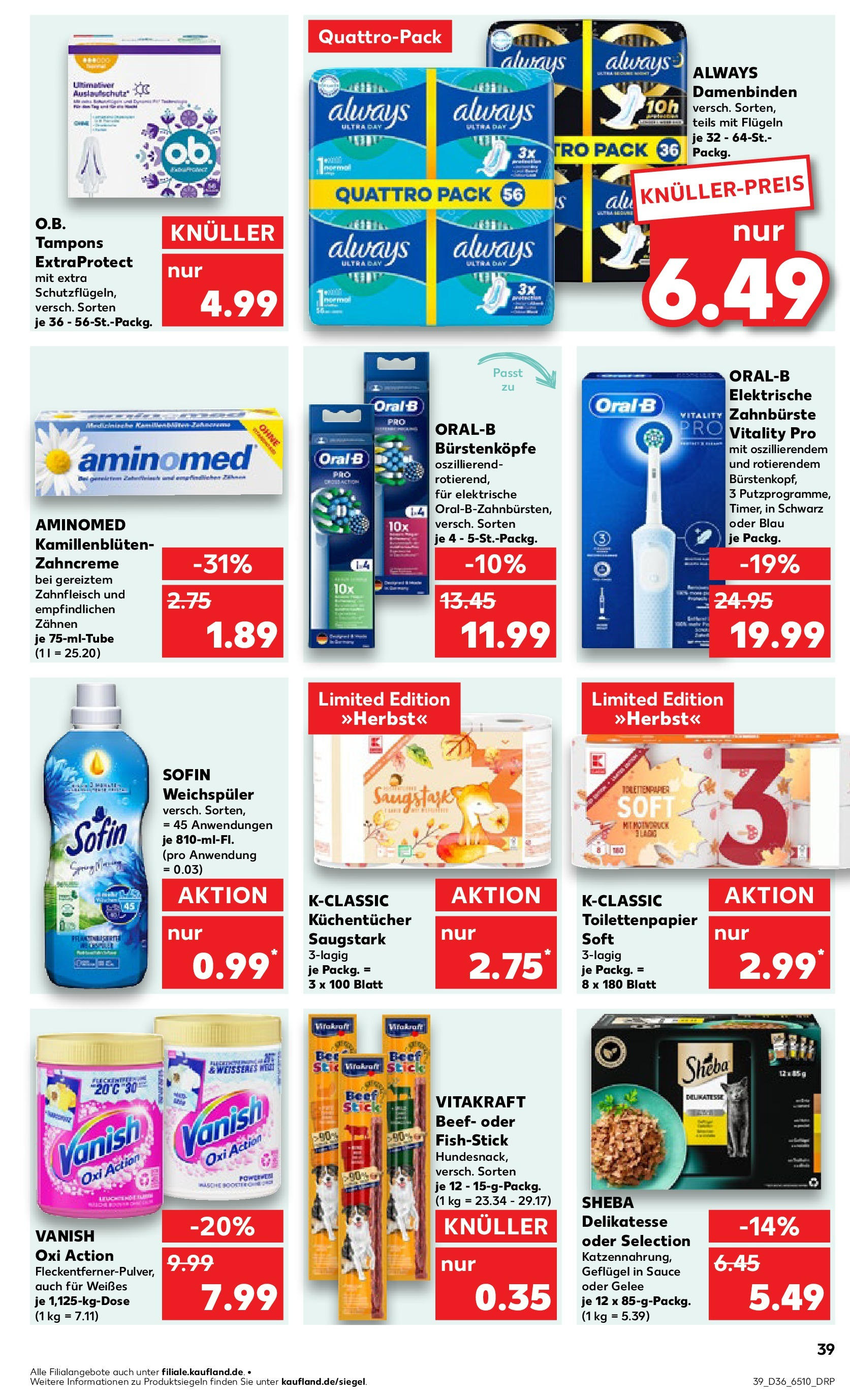 Prospekt Kaufland ab 04.09.2025 » Angebote und Werbung Online | Seite: 39 | Produkte: Sheba, Elektrische zahnbürste, Zahnbürste, Toilettenpapier Prospekt Kaufland ab 04.09.2025 » Angebote Online zum Blättern | Seite: 39 | Produkte: Sheba, Elektrische zahnbürste, Zahnbürste, Toilettenpapier