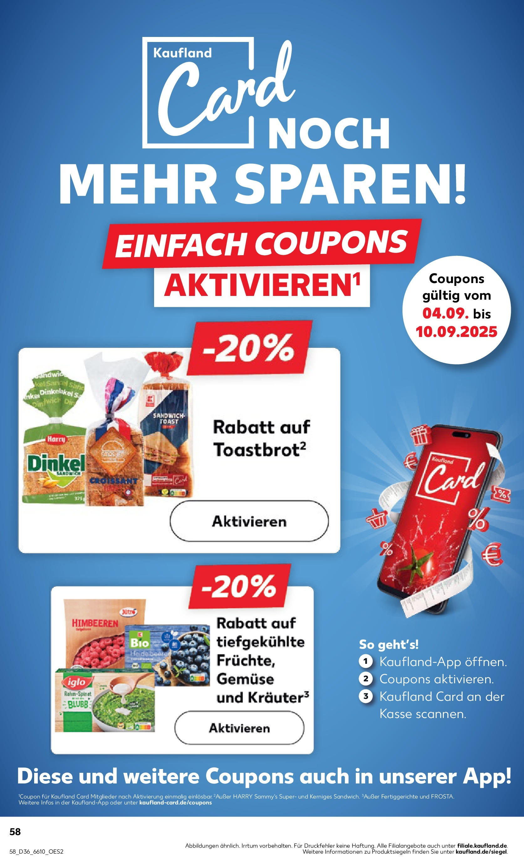 Prospekt Kaufland ab 04.09.2025 » Angebote und Werbung Online | Seite: 58 | Produkte: Iglo, Toastbrot, Croissant, Gemüse Prospekt Kaufland ab 04.09.2025 » Angebote Online zum Blättern | Seite: 58 | Produkte: Iglo, Toastbrot, Croissant, Gemüse