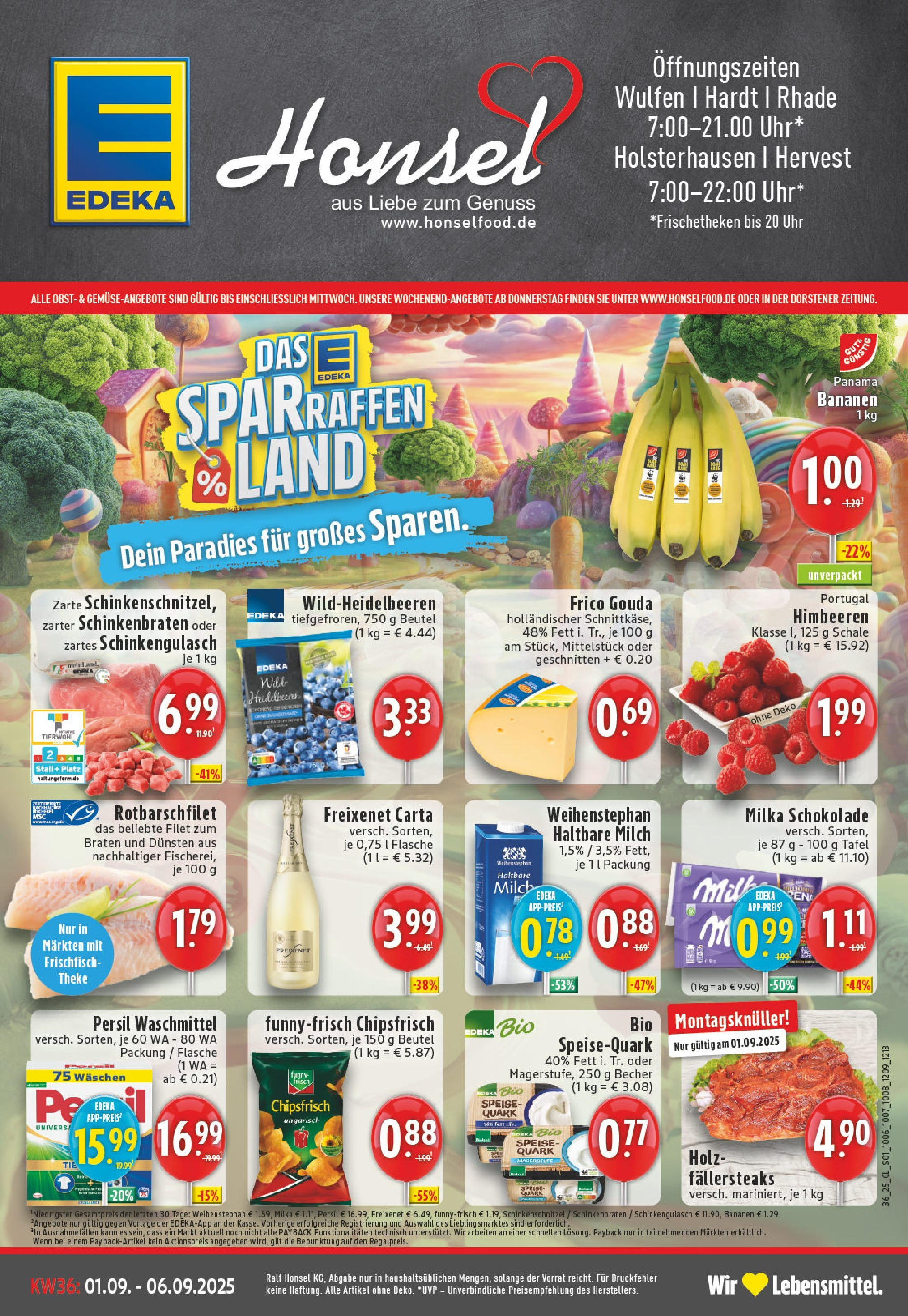 Edeka prospekt Dorsten (ab 01.09.2025) » Angebote Online | Seite: 1 | Produkte: Himbeeren, Gouda, Uhr, Persil Edeka prospekt Dorsten (ab 01.09.2025) » Angebote Online | Seite: 1 | Produkte: Himbeeren, Gouda, Uhr, Persil