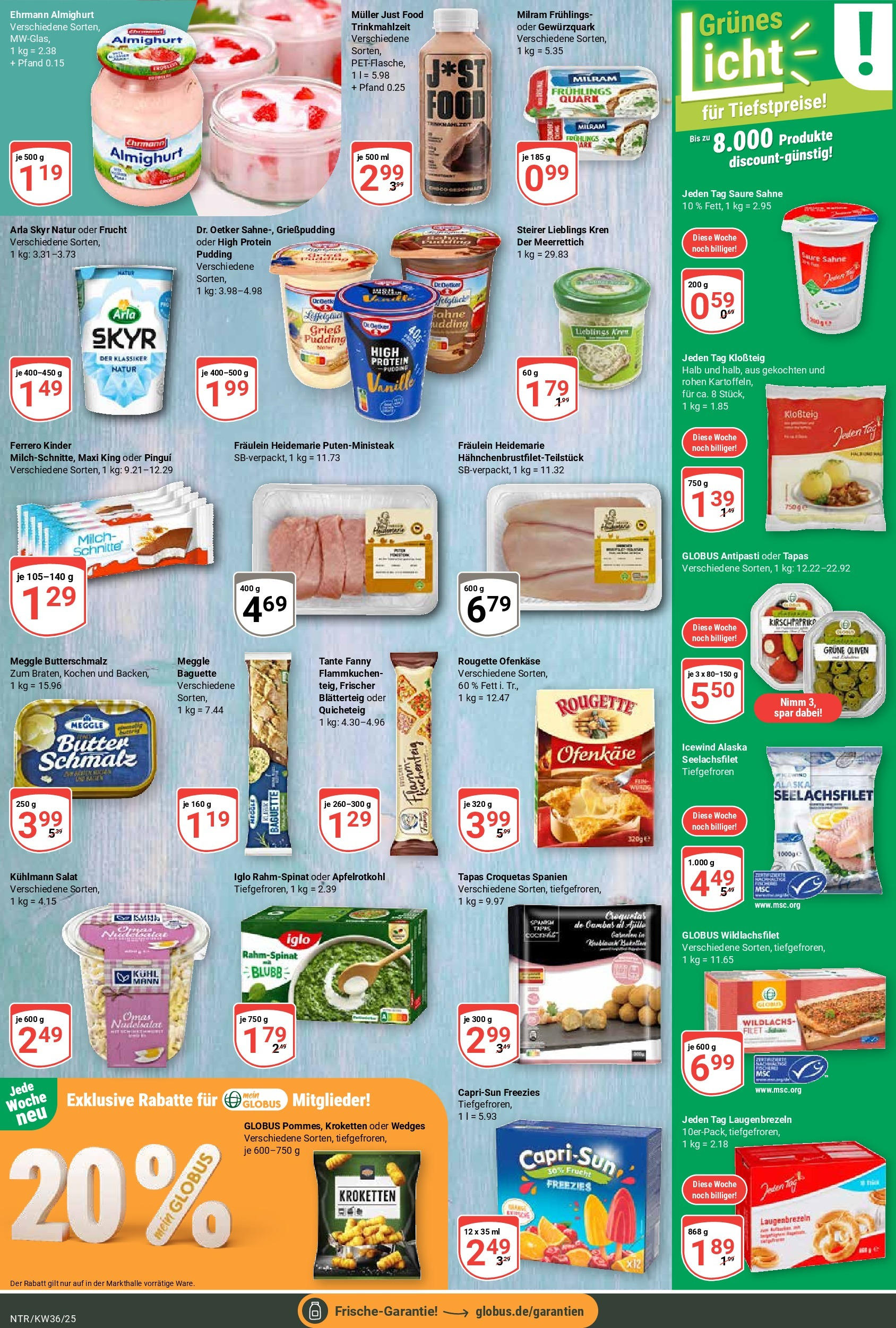 Globus prospekt Neutraubling (ab 01.09.2025) » Angebote ab Montag | Seite: 13 | Produkte: Ehrmann almighurt, Skyr, Arla skyr, Milram Globus prospekt Neutraubling (ab 01.09.2025) » Angebote online | Seite: 13 | Produkte: Ehrmann almighurt, Skyr, Arla skyr, Milram