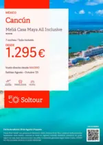Soltour Cancún - Meliá Casa Maya All Inclusive - hasta el 31.10.2025