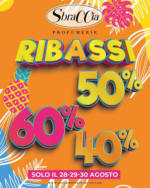 Profumerie Sbraccia Ribassi 40-60% - al 30.08.2025