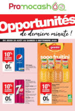 Opportunités de dernière minute!