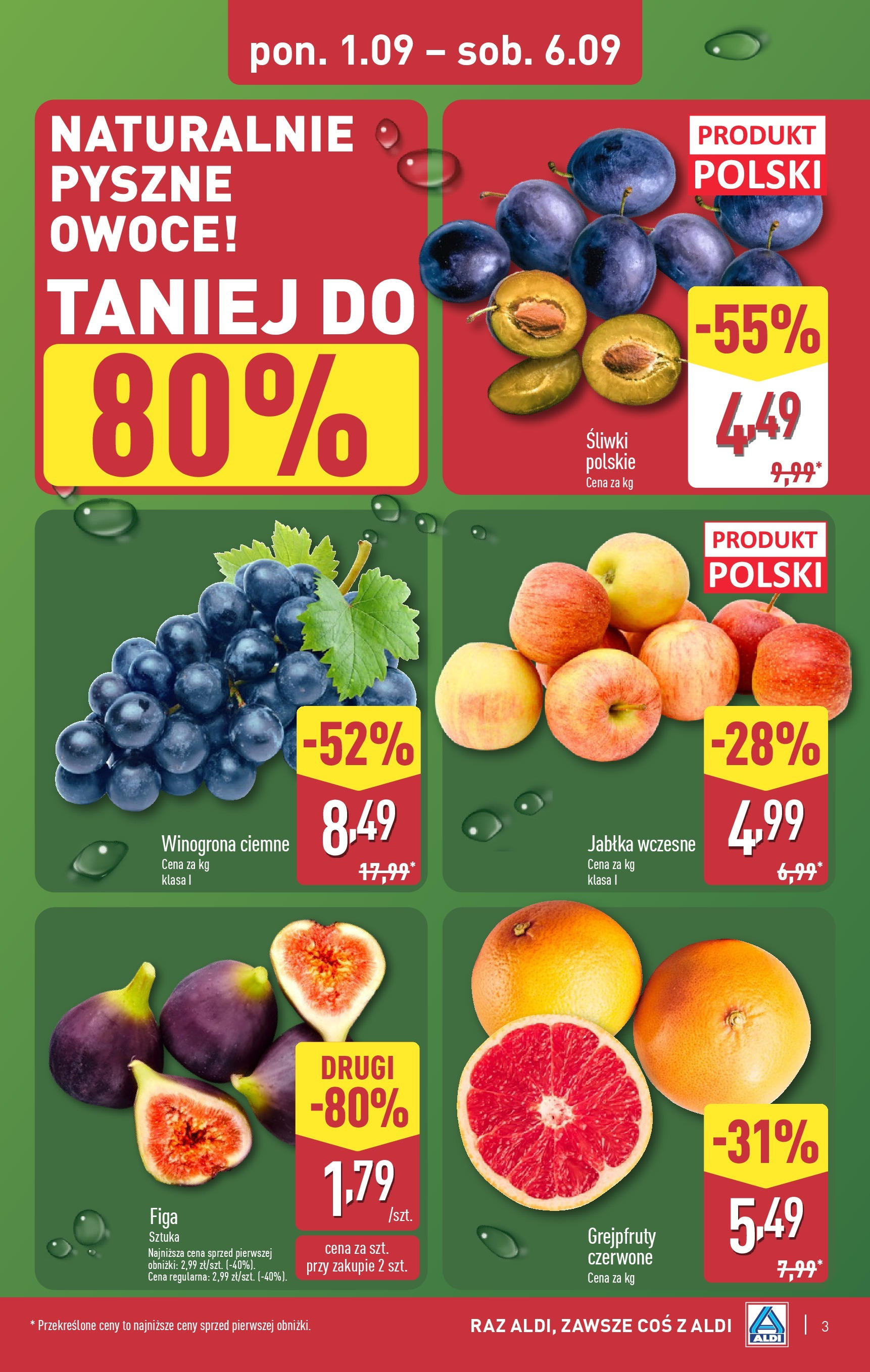 Aldi Gazetka od 01.09.2025 | Nowa PDF gazetka | Strona: 3 | Produkty: Winogrona, Śliwki, Jabłka, Owoce Aldi Gazetka od 01.09.2025 - Ulotka PDF, promocje | Strona: 3 | Produkty: Winogrona, Śliwki, Jabłka, Owoce