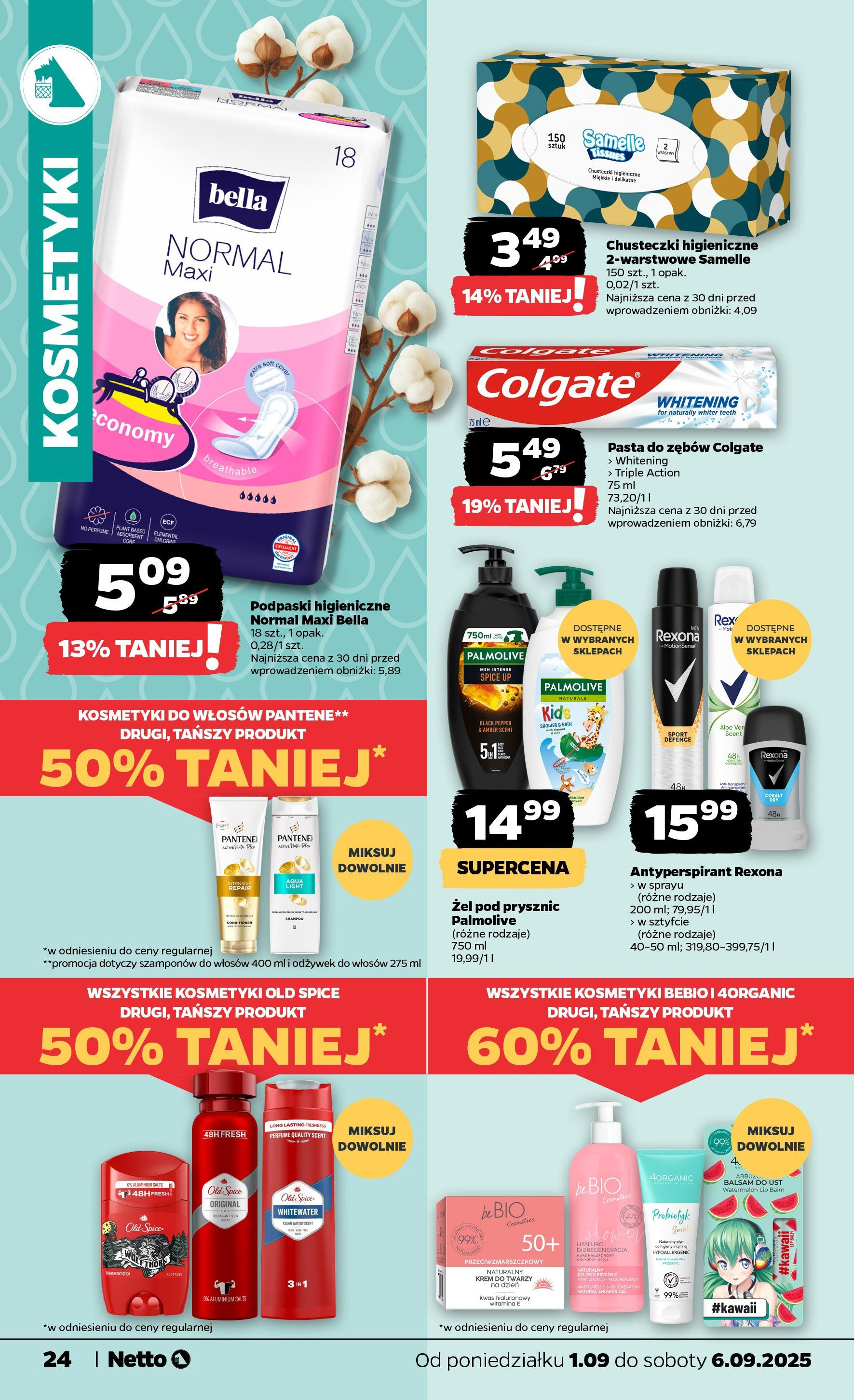 Netto gazetka - Spożywcza od 01.09.2025 | Promocje | Strona: 24 | Produkty: Kosmetyki, Podpaski, Krem, Pasta do zębów Netto gazetka - Spożywcza od 01.09.2025 - Aktualne promocje | Strona: 24 | Produkty: Kosmetyki, Podpaski, Krem, Pasta do zębów