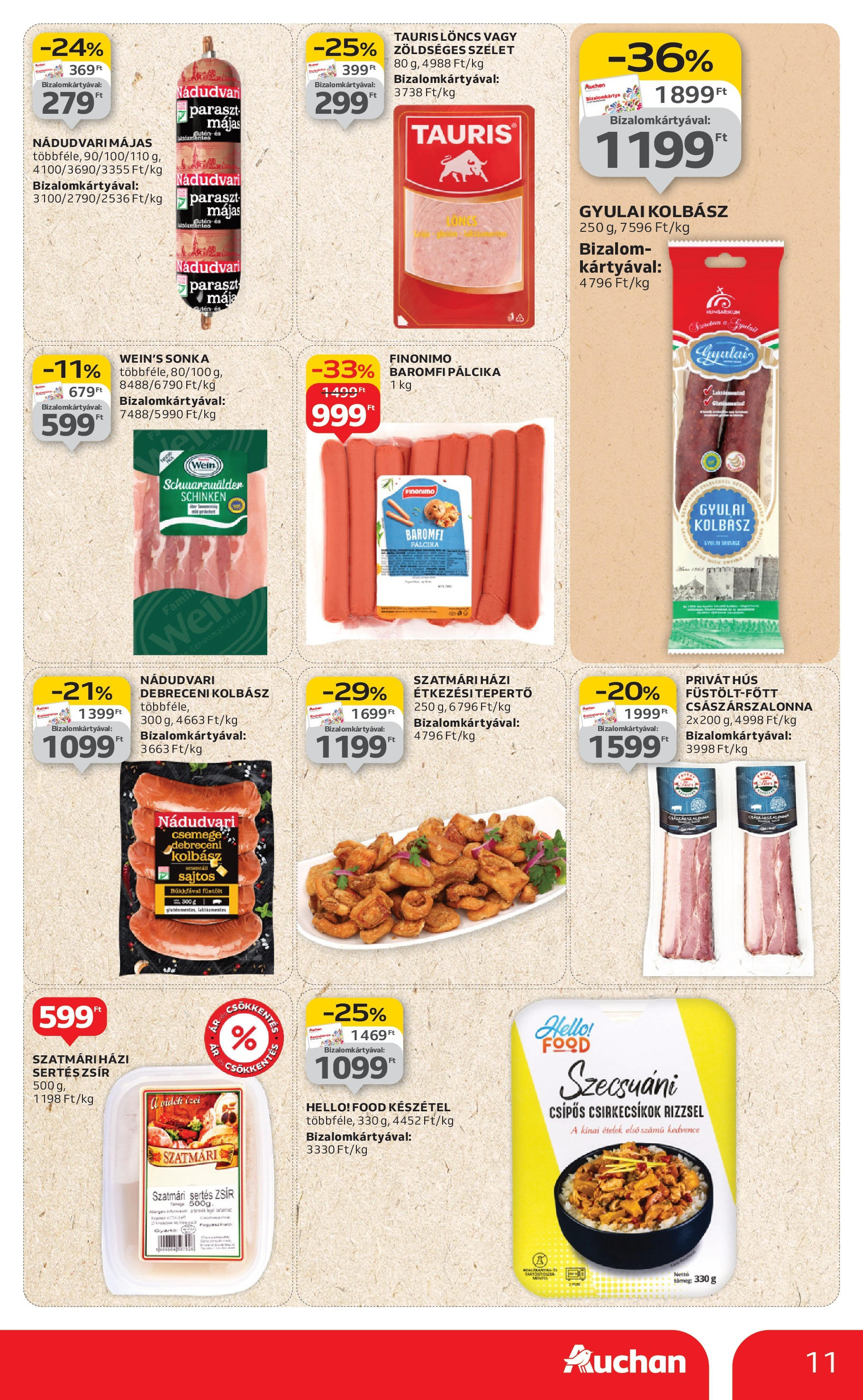 Auchan - Auchan újság érvényessége 09.03.-ig - 2025.08.29. -tól/töl > akció, lapozható szórólap 🛍️ | Oldal: 11 | Termékek: Hús, Debreceni, Sonka, Császárszalonna