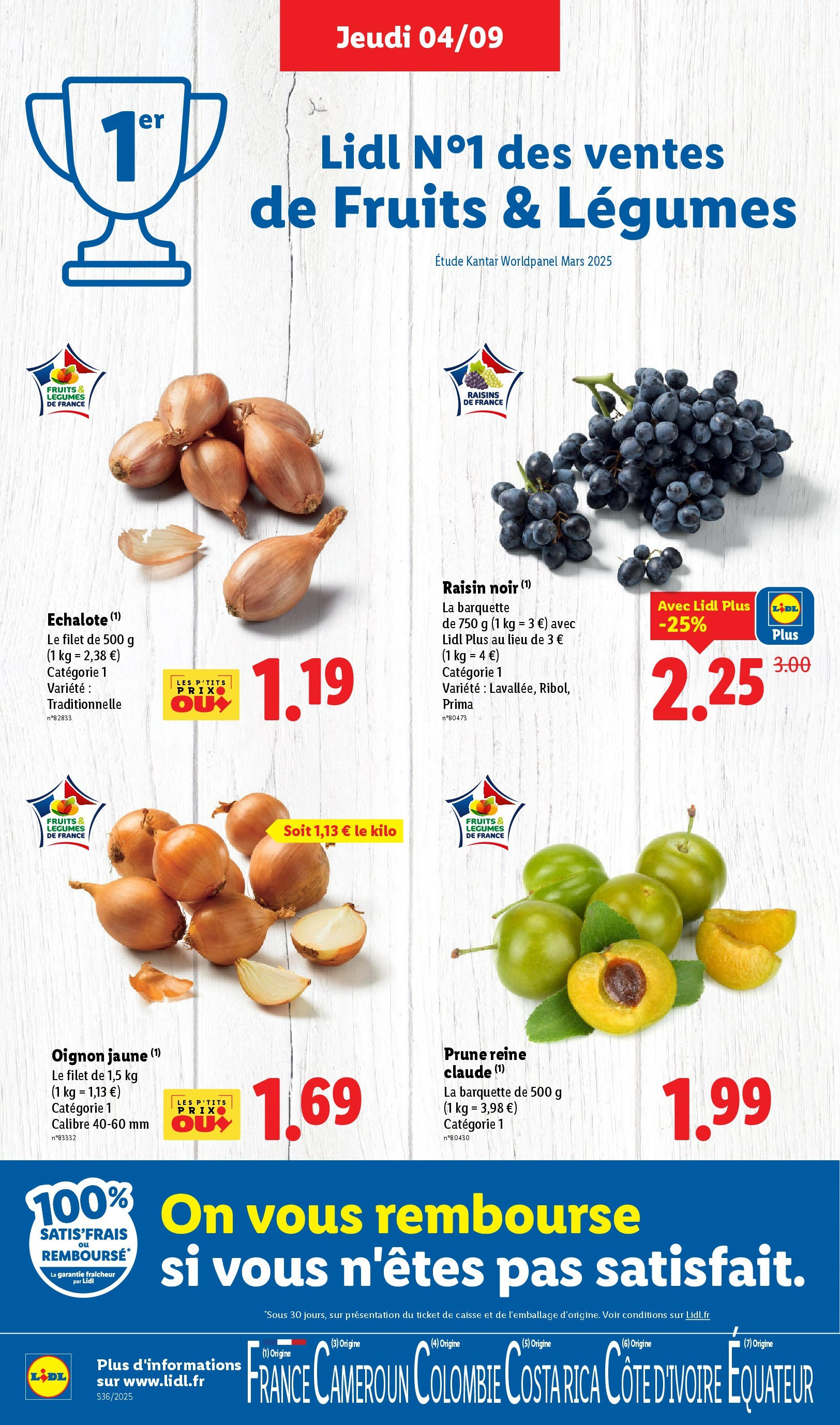 Catalogue LIDL du 03/09/2025 | Promo prospectus en ligne | Page: 2 | Produits: Prune, Raisin, Échalote, Oignon Catalogue LIDL du 03/09/2025 | Promo prospectus en ligne | Page: 2 | Produits: Prune, Raisin, Échalote, Oignon
