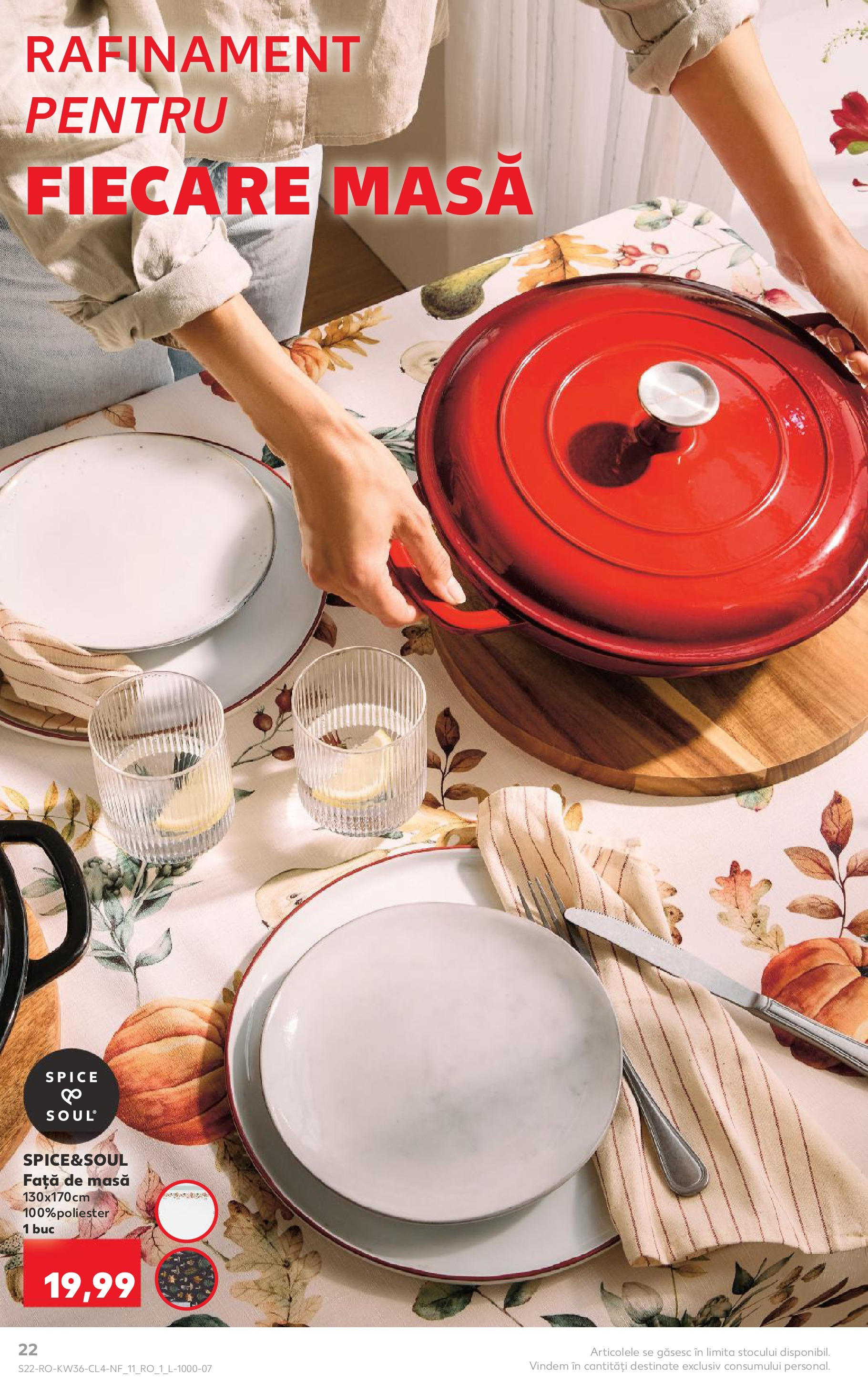 Catalog Kaufland - Galați 03.09.2025 - Revista si Oferta | Pagină: 22 | Produse: Față de masă, Masă