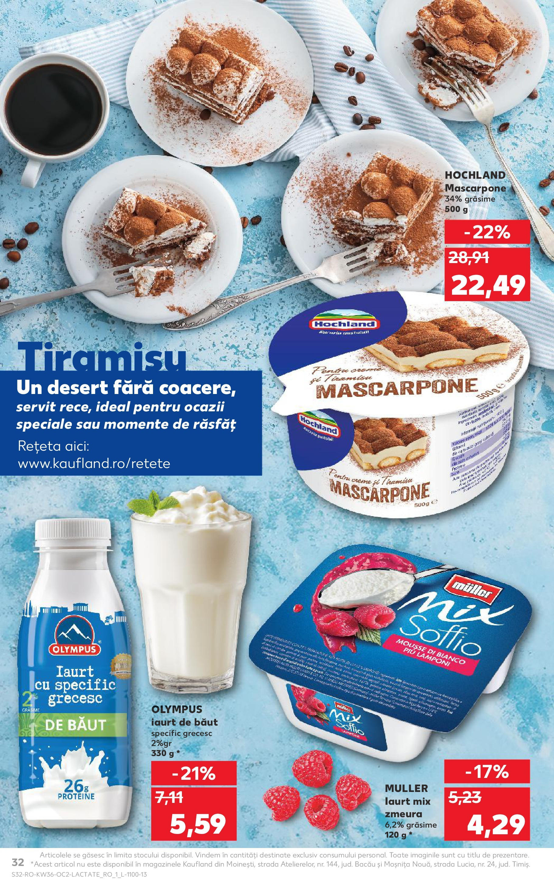 Catalog Kaufland - Bârlad 03.09.2025 - Revista si Oferta | Pagină: 32 | Produse: Zmeură, Masaüstü kılıfı, Iaurt, Tiramisu