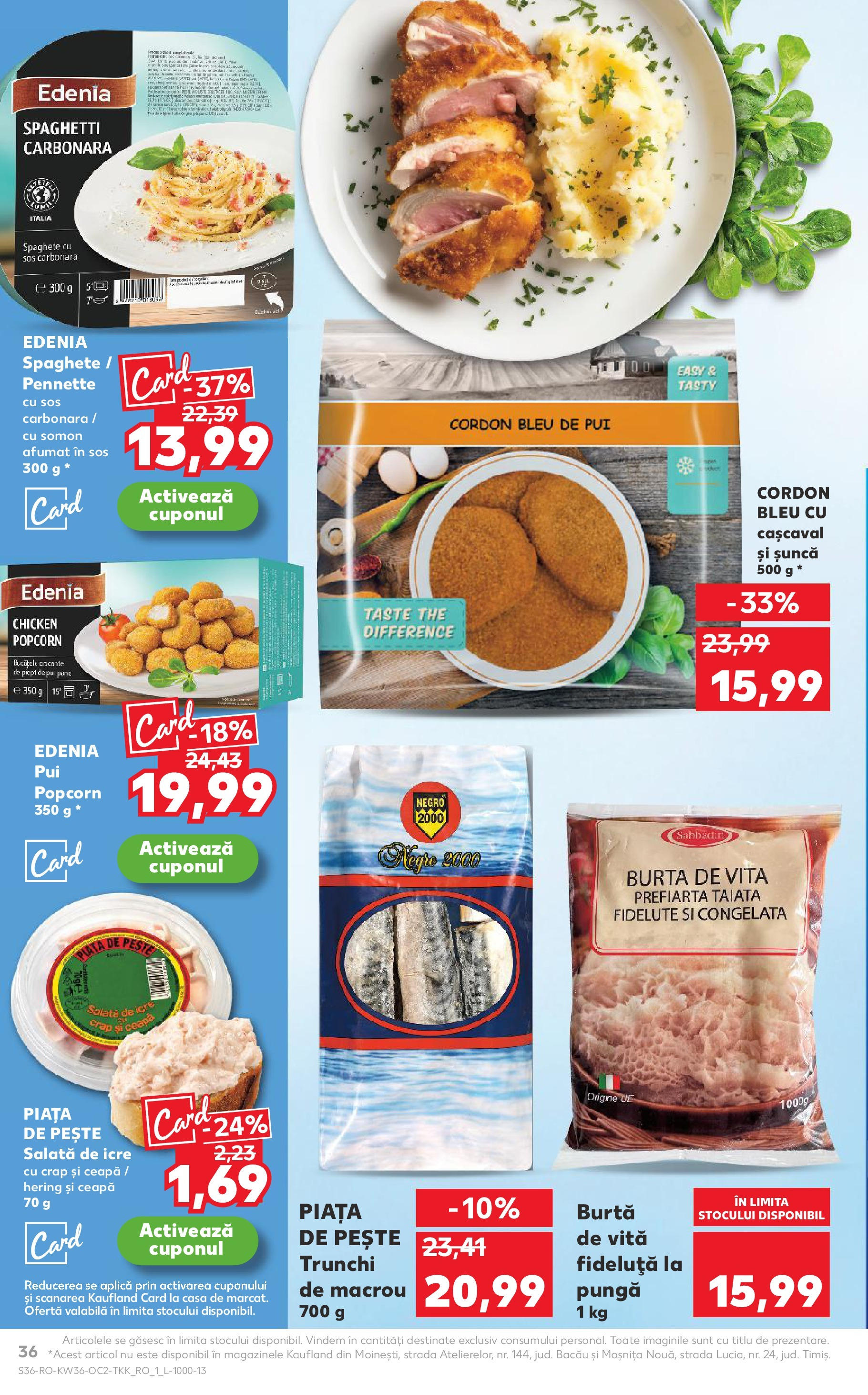 Catalog Kaufland - Bârlad 03.09.2025 - Revista si Oferta | Pagină: 36 | Produse: Hacıyatmaz Kedi Oyuncağı, Cordon bleu, Cașcaval, Sos