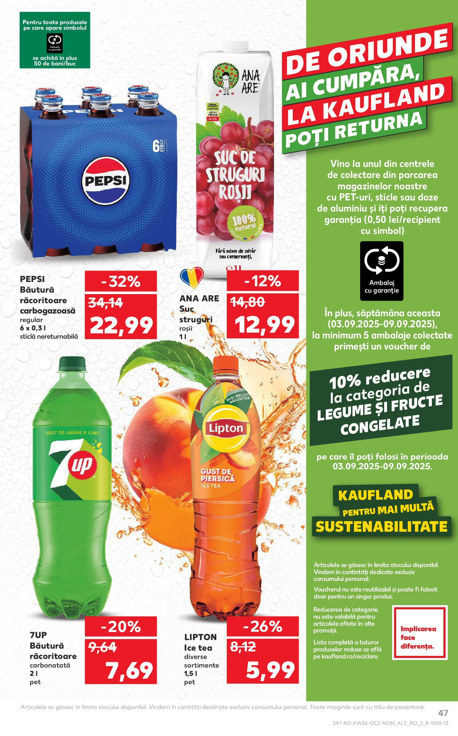Catalog Kaufland - Bârlad 03.09.2025 - Revista si Oferta | Pagină: 47 | Produse: Struguri, Ice tea, Fructe, Zahăr