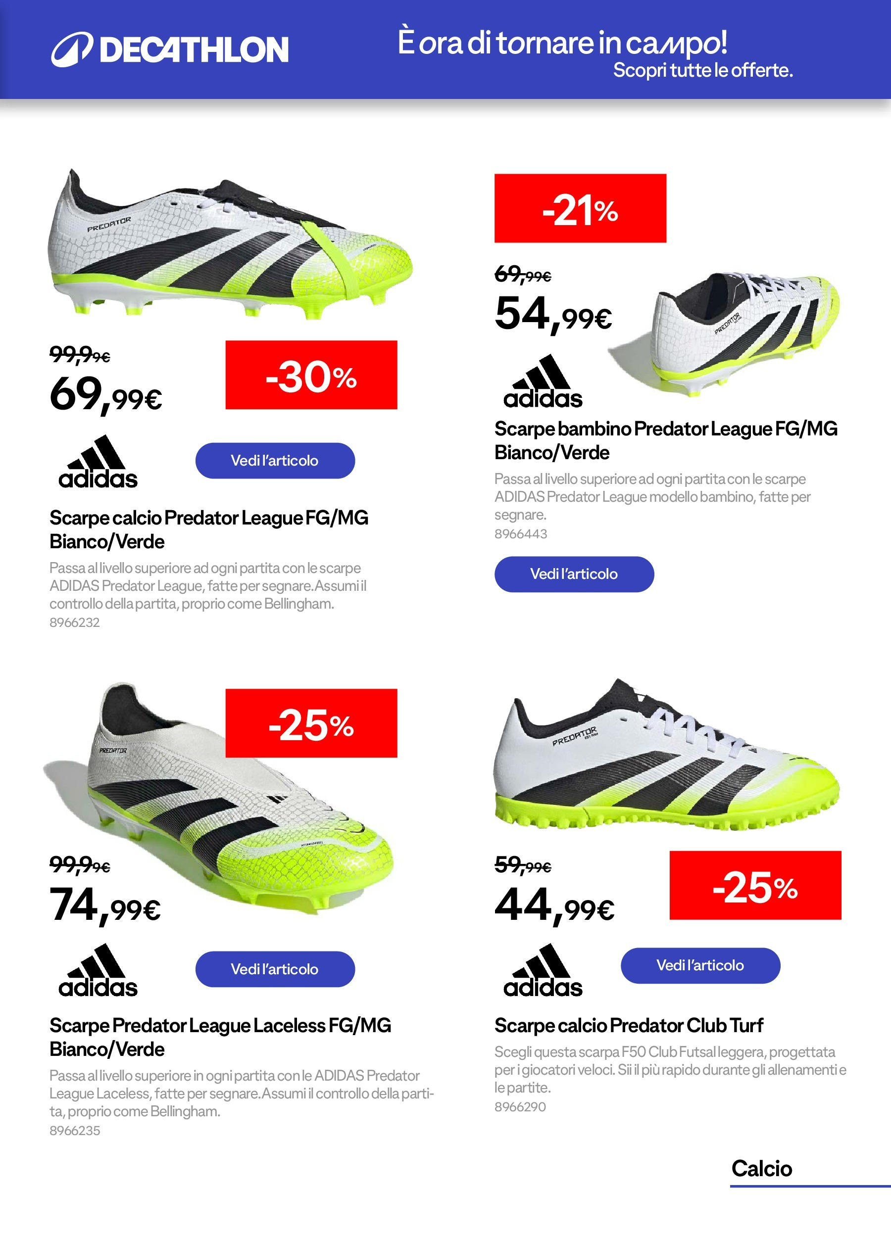 Catalogo Decathlon da 31/08/2025 > Azione in Corso | Pagina: 5 | Prodotti: Scarpe