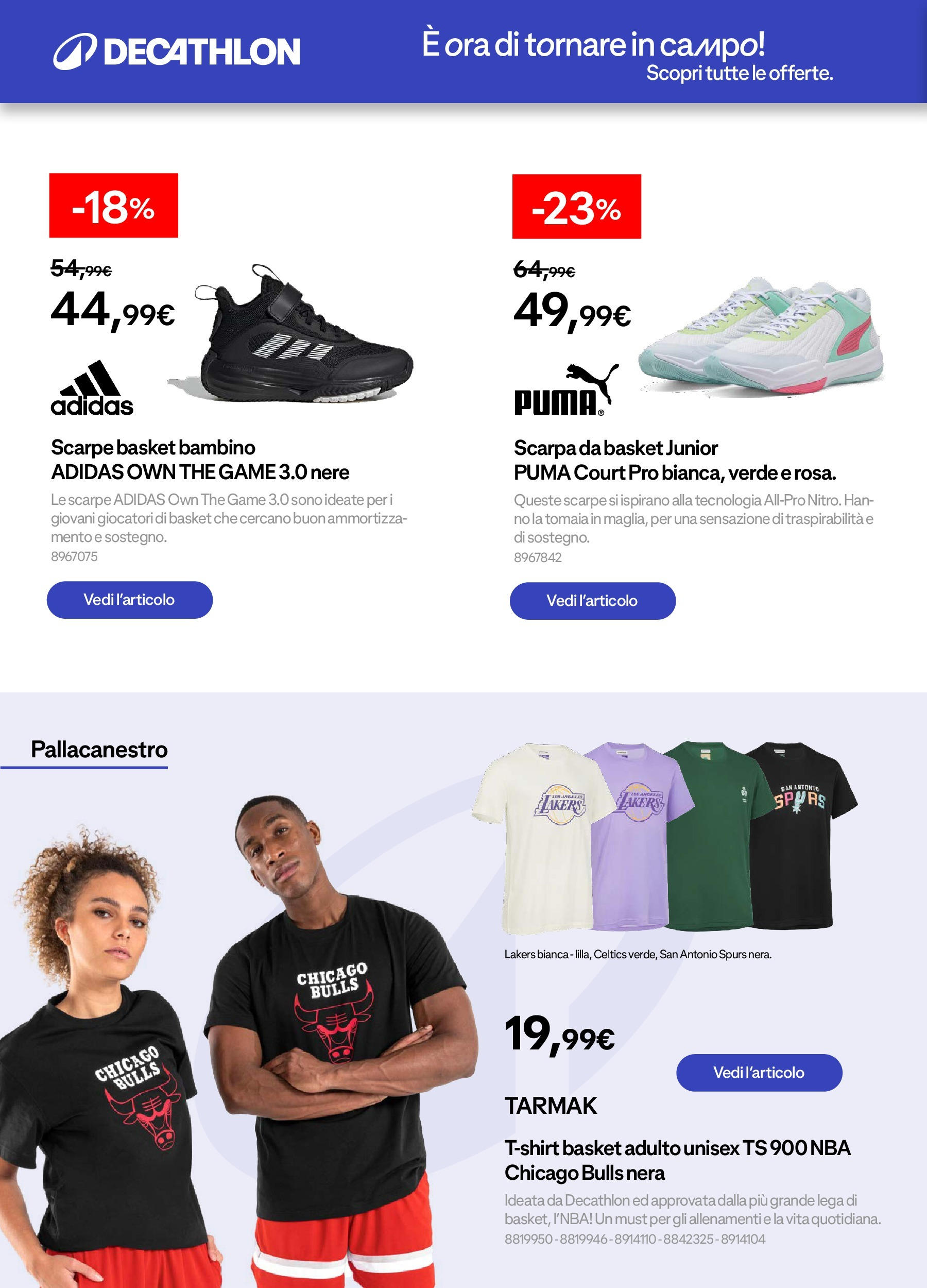 Catalogo Decathlon da 31/08/2025 > Azione in Corso | Pagina: 12 | Prodotti: Scarpe, The