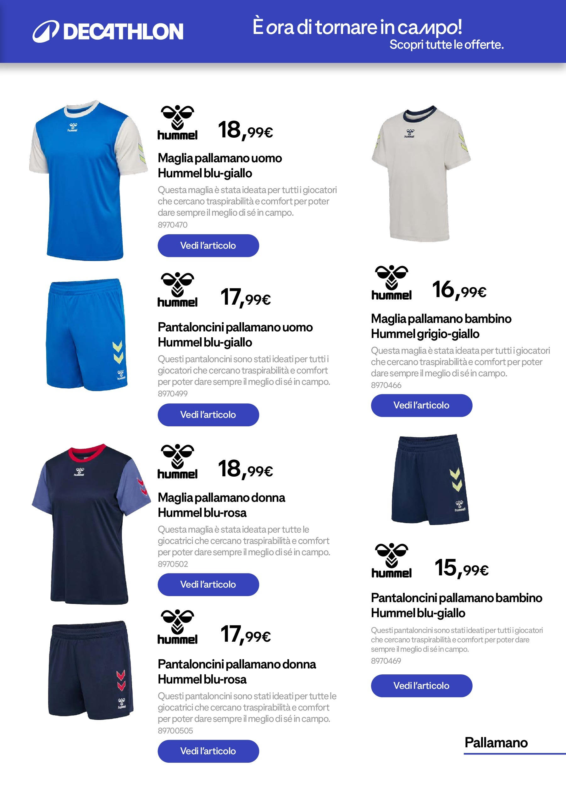 Catalogo Decathlon da 31/08/2025 > Azione in Corso | Pagina: 19 | Prodotti: Pantaloncini