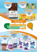 Gambardella Cash Offerte valide dall' 1 al 6 settembre - al 06.09.2025