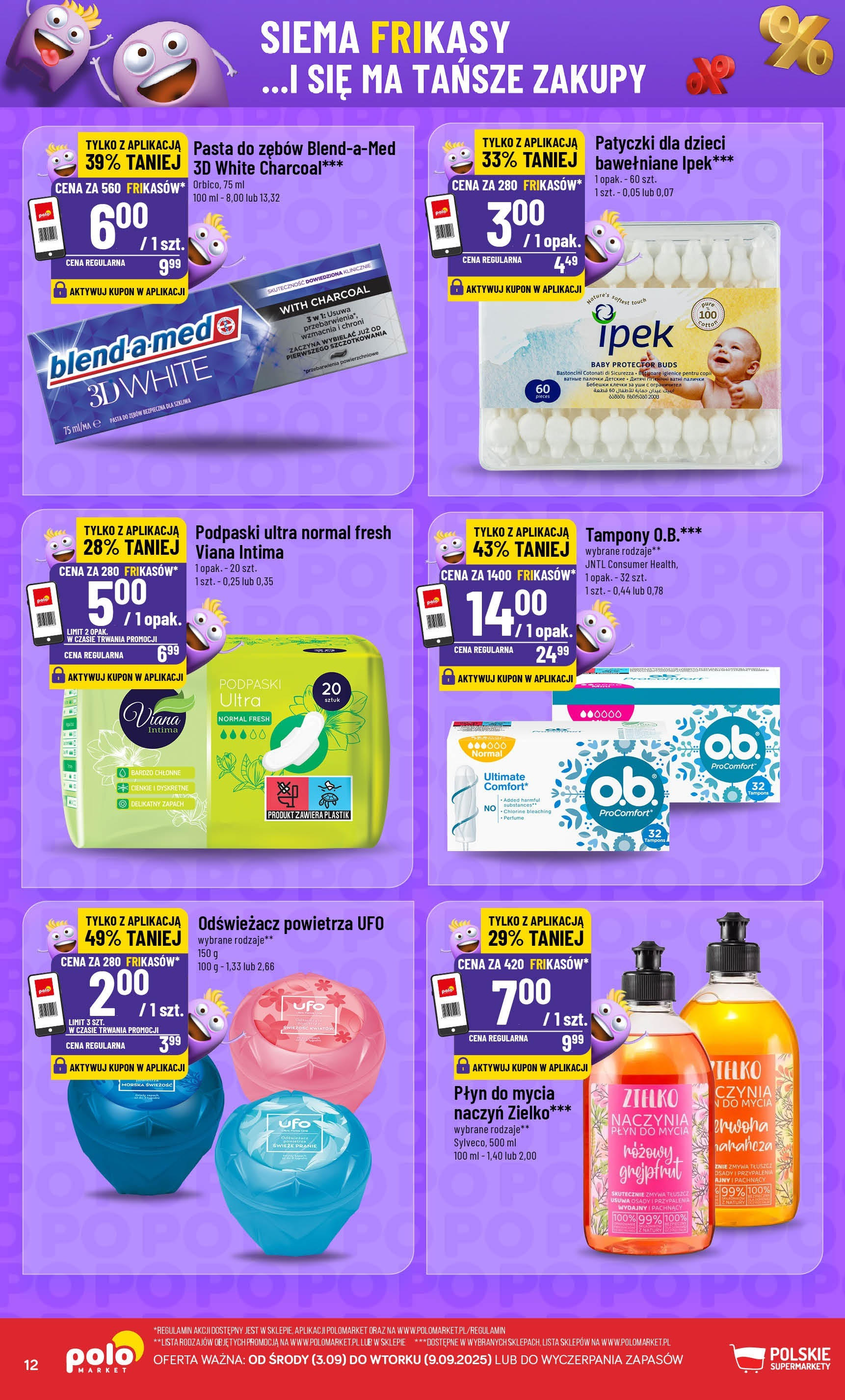 POLOmarket gazetka od jutra (03.09.2025) | Nowa PDF | Strona: 12 | Produkty: Tampony, Odświeżacz powietrza, Podpaski, Pasta do zębów POLOmarket gazetka od jutra (03.09.2025) - Nowa PDF | Strona: 12 | Produkty: Tampony, Odświeżacz powietrza, Podpaski, Pasta do zębów