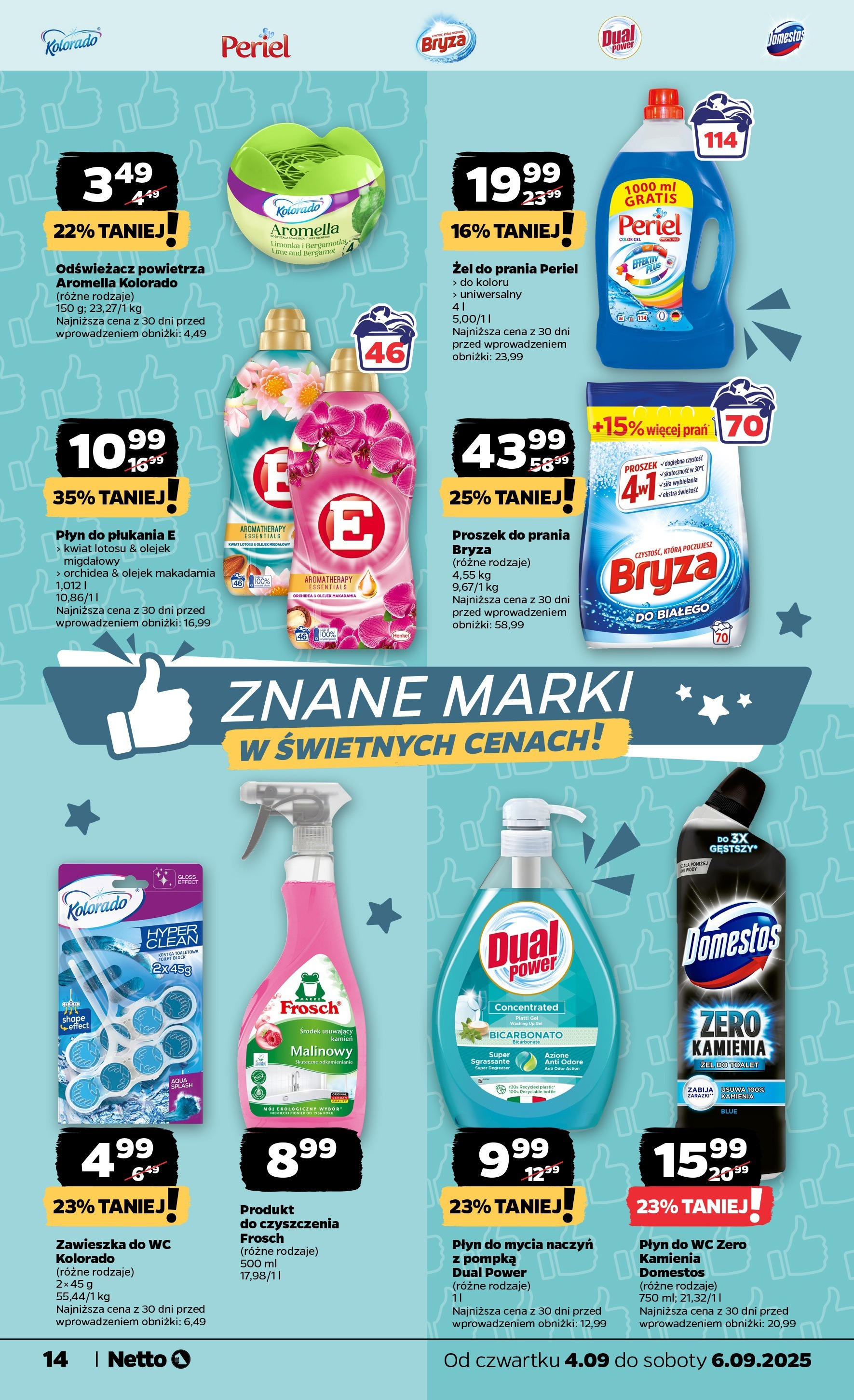 Netto gazetka - Spożywcza od 04.09.2025 | Promocje | Strona: 14 | Produkty: Odświeżacz powietrza, Domestos, Proszek do prania, Płyn do mycia naczyń Netto gazetka - Spożywcza od 04.09.2025 - Aktualne promocje | Strona: 14 | Produkty: Odświeżacz powietrza, Domestos, Proszek do prania, Płyn do mycia naczyń