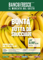Banco Fresco Bonta tutta da sbucciare - al 08.09.2025