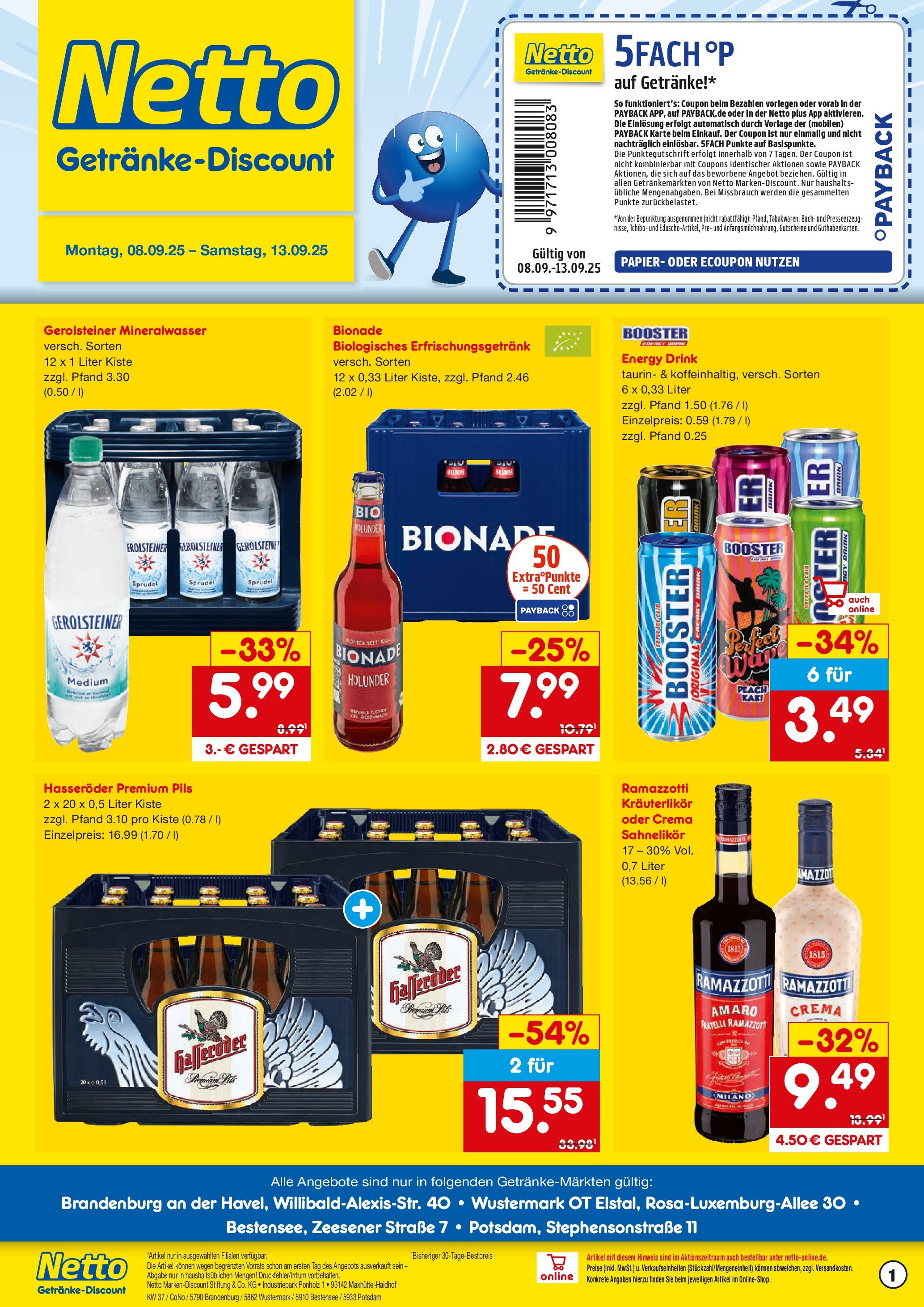 Netto Marken-Discount prospekt Potsdam (ab 08.09.2025) » Angebote | Seite: 1 | Produkte: Mineralwasser, Kaki, Hasseröder, Gerolsteiner Netto Marken-Discount prospekt Potsdam (ab 08.09.2025) » Angebote | Seite: 1 | Produkte: Mineralwasser, Kaki, Hasseröder, Gerolsteiner