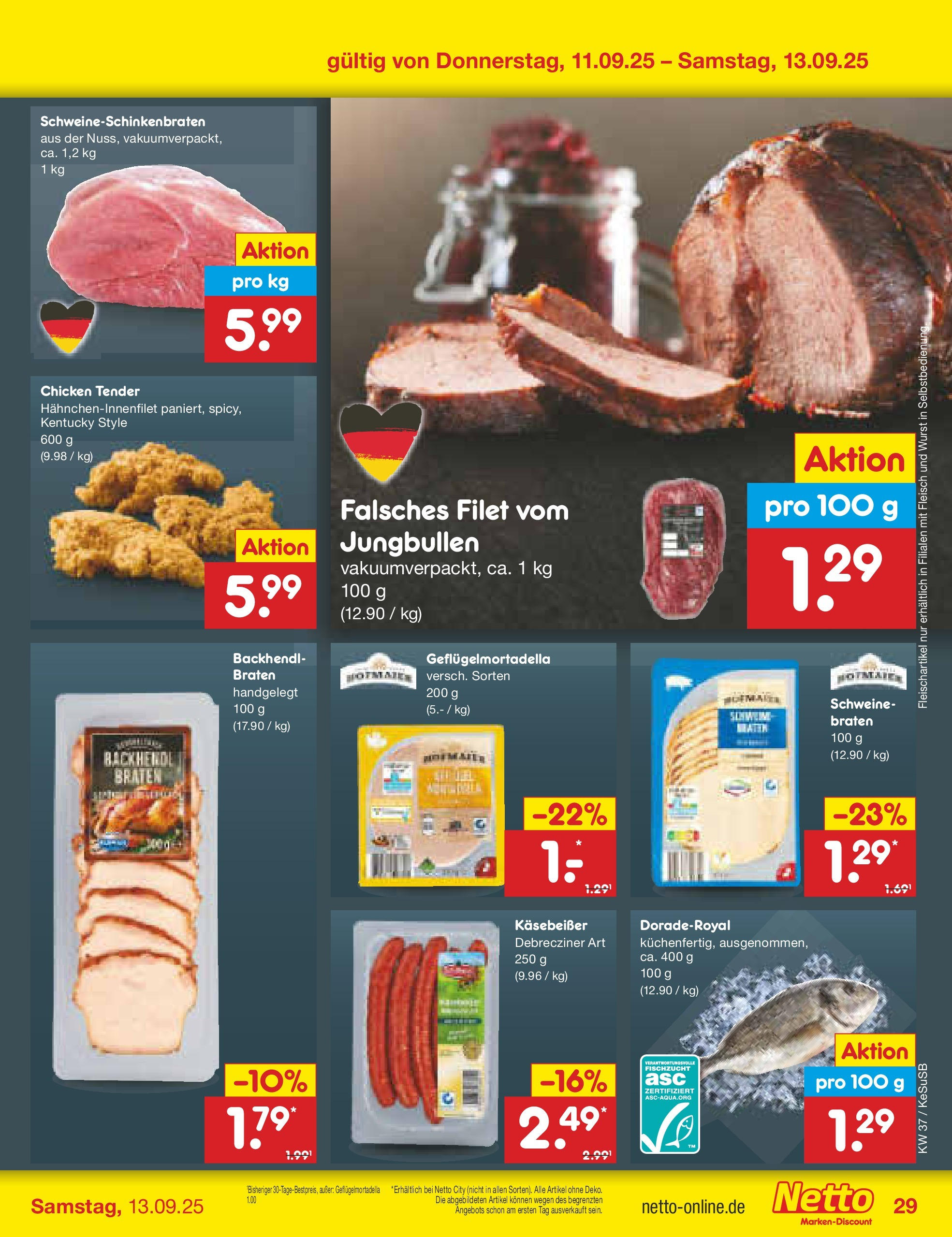 Netto Marken-Discount prospekt Kruft (ab 07.09.2025) » Angebote | Seite: 39 | Produkte: Wurst, Fleisch Netto Marken-Discount prospekt Kruft (ab 07.09.2025) » Angebote | Seite: 39 | Produkte: Wurst, Fleisch