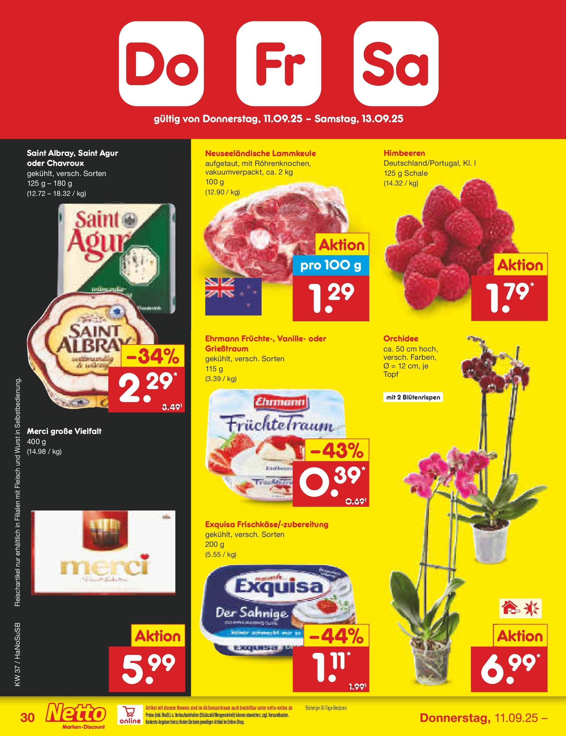 Netto Marken-Discount prospekt Wuppertal (ab 07.09.2025) » Angebote | Seite: 44 | Produkte: Himbeeren, Lammkeule, Orchidee, Wurst Netto Marken-Discount prospekt Wuppertal (ab 07.09.2025) » Angebote | Seite: 44 | Produkte: Himbeeren, Lammkeule, Orchidee, Wurst