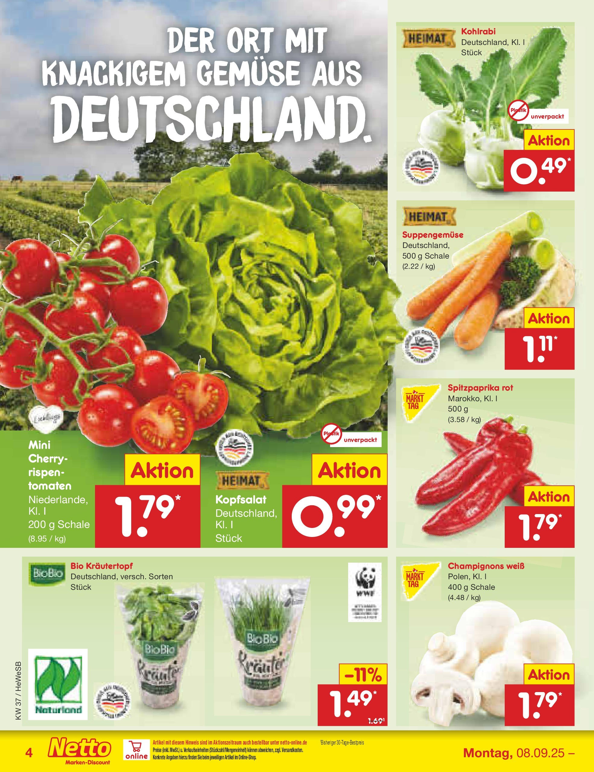 Netto Marken-Discount prospekt Brietlingen (ab 07.09.2025) » Angebote | Seite: 4 | Produkte: Kohlrabi, Tomaten, Champignons, Gemüse Netto Marken-Discount prospekt Brietlingen (ab 07.09.2025) » Angebote | Seite: 4 | Produkte: Kohlrabi, Tomaten, Champignons, Gemüse
