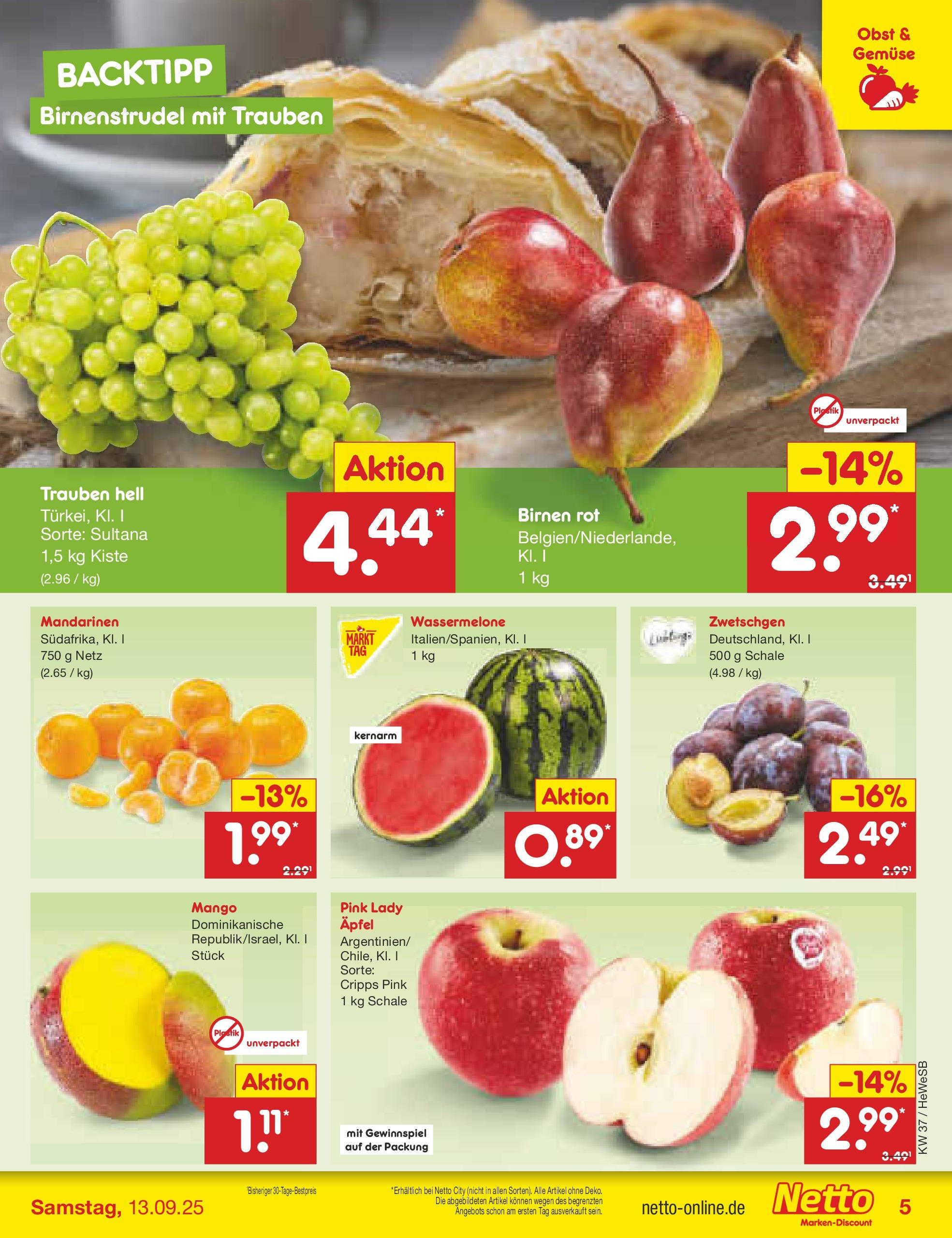 Netto Marken-Discount prospekt Brietlingen (ab 07.09.2025) » Angebote | Seite: 5 | Produkte: Äpfel, Obst, Mango, Wassermelone Netto Marken-Discount prospekt Brietlingen (ab 07.09.2025) » Angebote | Seite: 5 | Produkte: Äpfel, Obst, Mango, Wassermelone