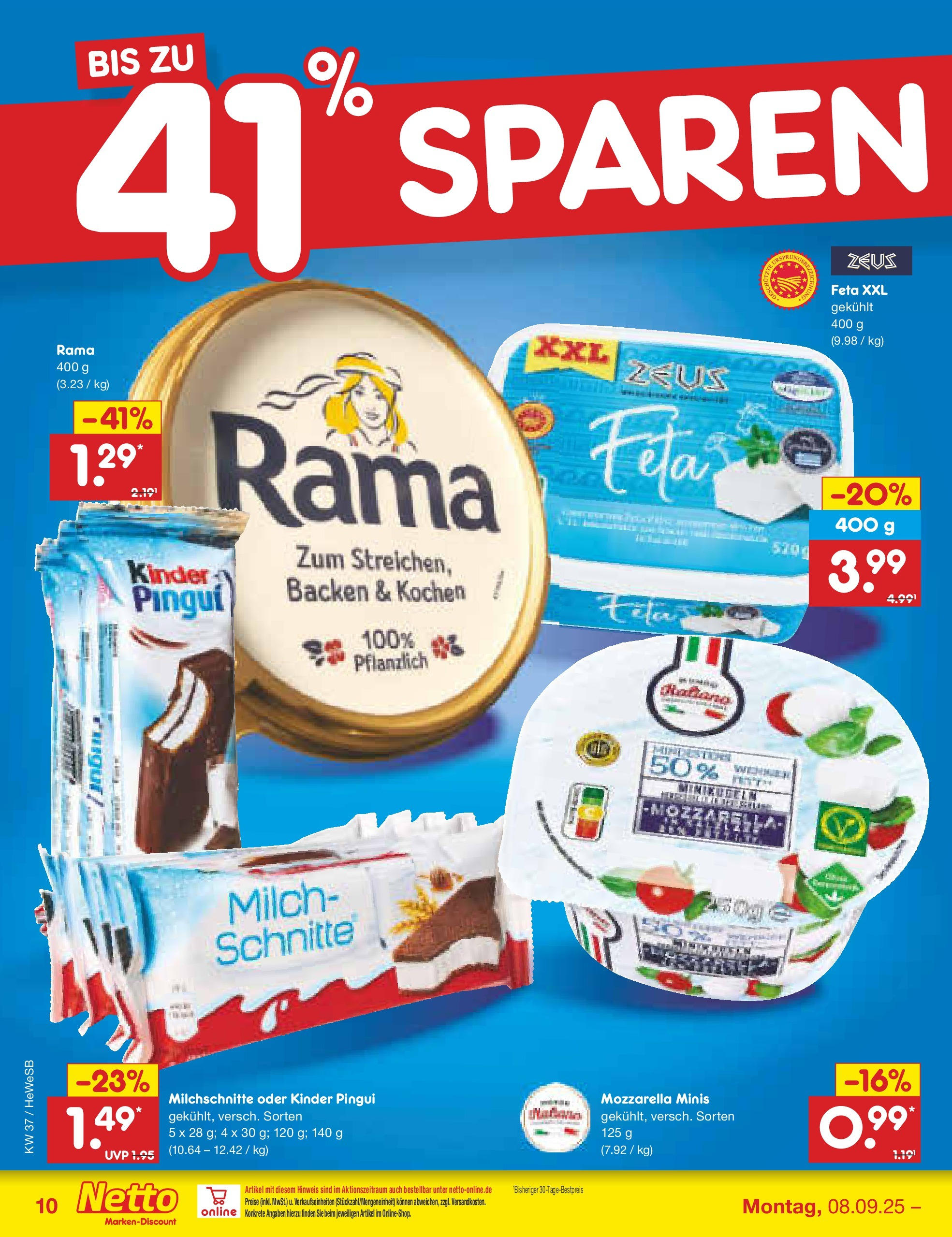 Netto Marken-Discount prospekt Brietlingen (ab 07.09.2025) » Angebote | Seite: 10 | Produkte: Rama, Feta, Milch, Mozzarella Netto Marken-Discount prospekt Brietlingen (ab 07.09.2025) » Angebote | Seite: 10 | Produkte: Rama, Feta, Milch, Mozzarella