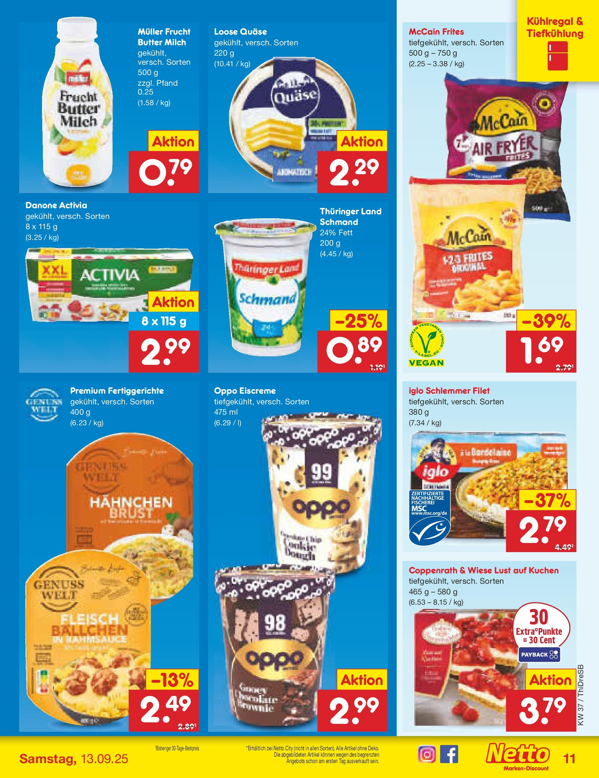 Netto Marken-Discount prospekt Dresden	 (ab 07.09.2025) » Angebote | Seite: 11 | Produkte: Hahnchen, Danone activia, Butter, Kuchen