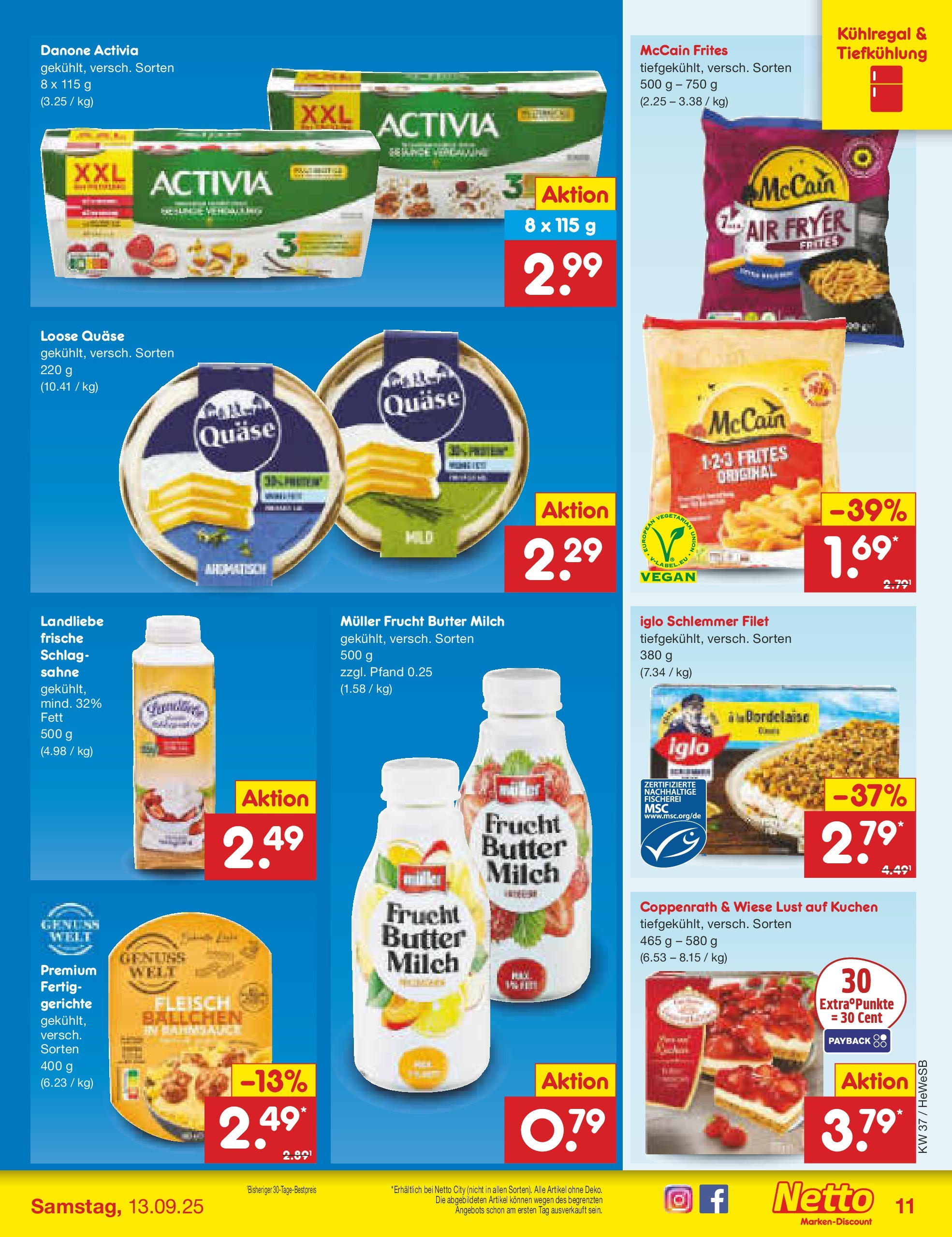 Netto Marken-Discount prospekt Brietlingen (ab 07.09.2025) » Angebote | Seite: 11 | Produkte: Milch, Butter, Sahne, Fleisch Netto Marken-Discount prospekt Brietlingen (ab 07.09.2025) » Angebote | Seite: 11 | Produkte: Milch, Butter, Sahne, Fleisch