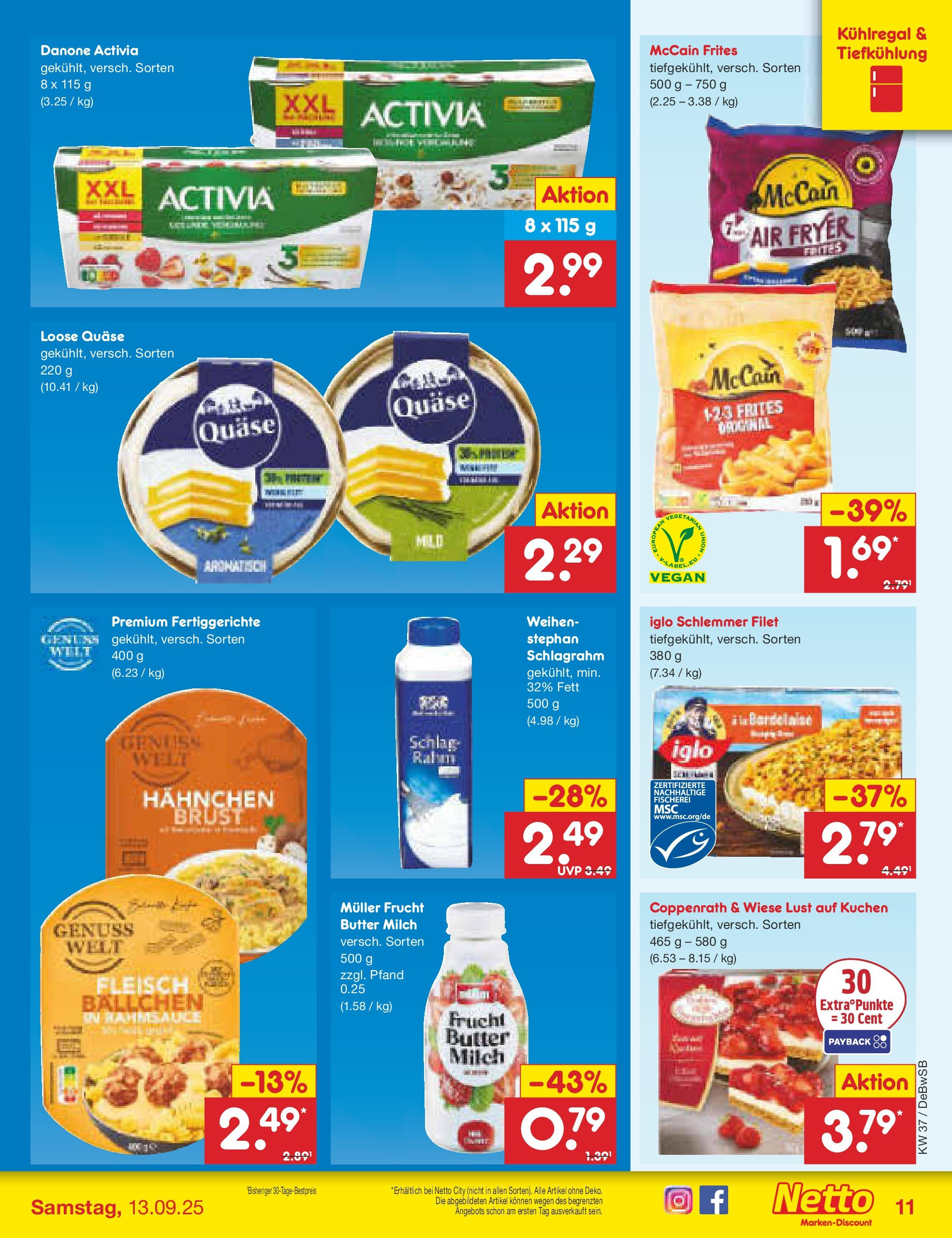 Netto Marken-Discount prospekt Waiblingen-Bittenfeld (ab 08.09.2025) » Angebote | Seite: 11 | Produkte: Butter, McCain, Fertiggerichte, Fleisch Netto Marken-Discount prospekt Waiblingen-Bittenfeld (ab 08.09.2025) » Angebote | Seite: 11 | Produkte: Butter, McCain, Fertiggerichte, Fleisch