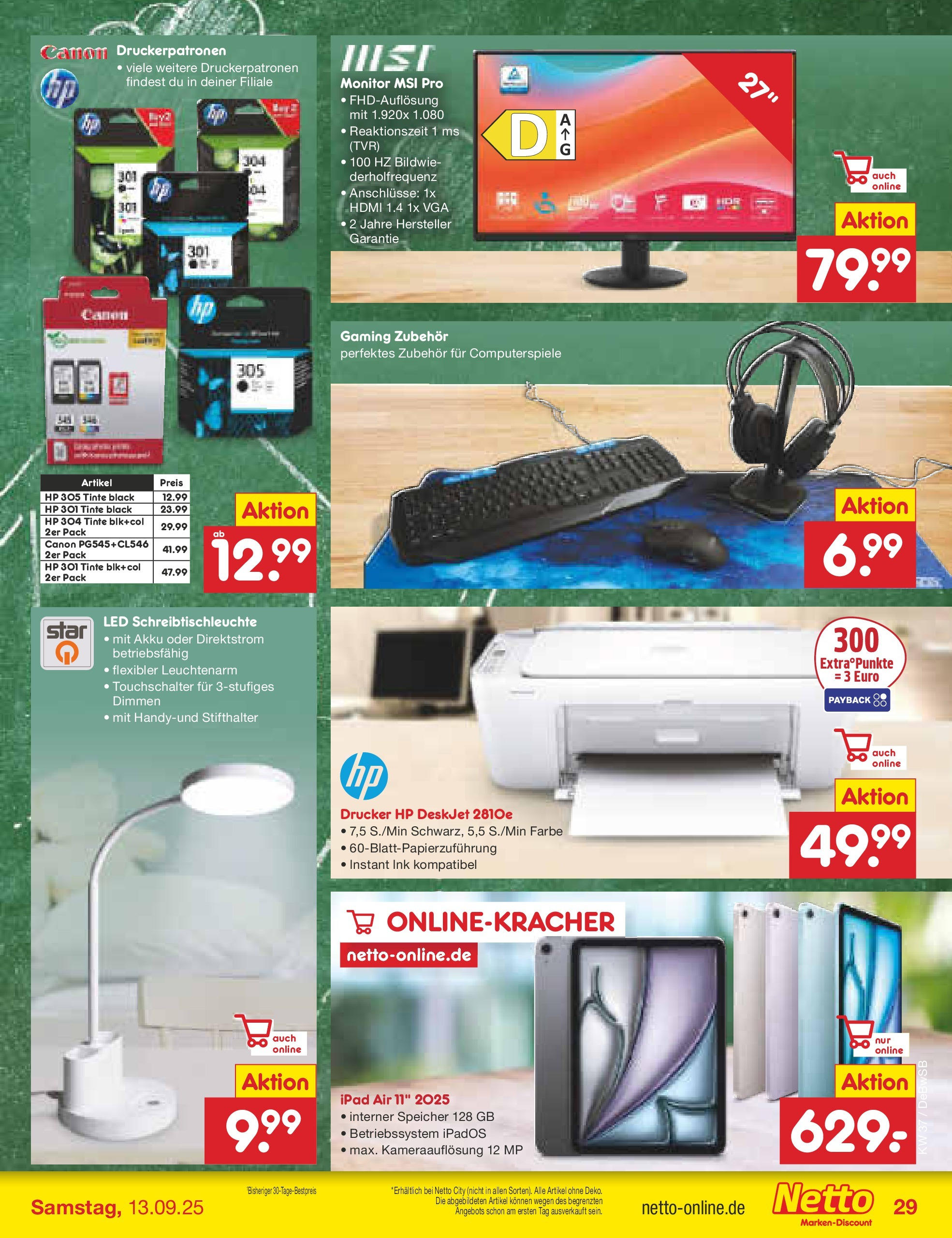 Netto Marken-Discount prospekt Waiblingen-Bittenfeld (ab 08.09.2025) » Angebote | Seite: 39 | Produkte: HP, Ipad, Monitor, Drucker Netto Marken-Discount prospekt Waiblingen-Bittenfeld (ab 08.09.2025) » Angebote | Seite: 39 | Produkte: HP, Ipad, Monitor, Drucker