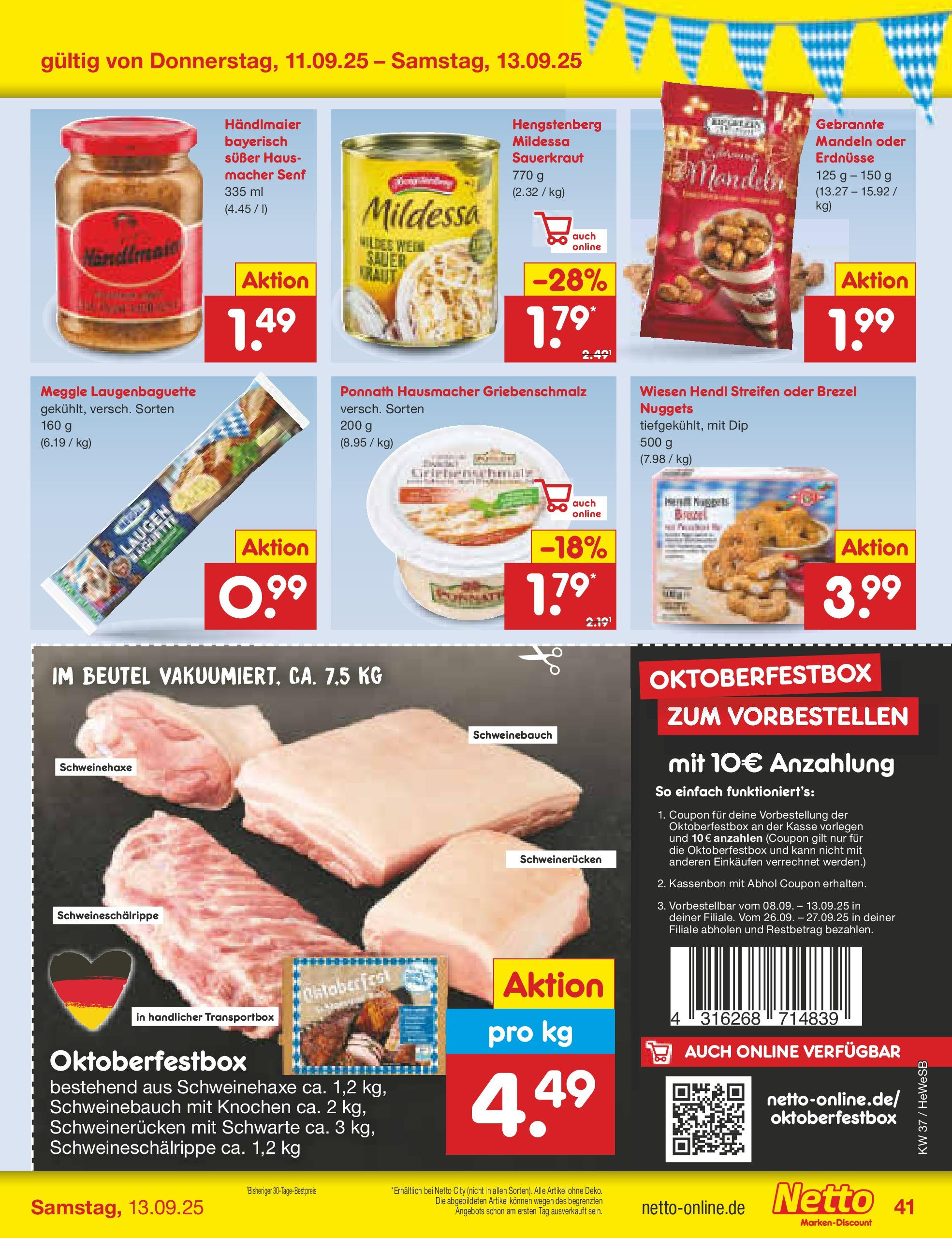Netto Marken-Discount prospekt Brietlingen (ab 07.09.2025) » Angebote | Seite: 59 | Produkte: Erdnüsse, Schweinebauch, Mandeln, Schweinerucken Netto Marken-Discount prospekt Brietlingen (ab 07.09.2025) » Angebote | Seite: 59 | Produkte: Erdnüsse, Schweinebauch, Mandeln, Schweinerucken