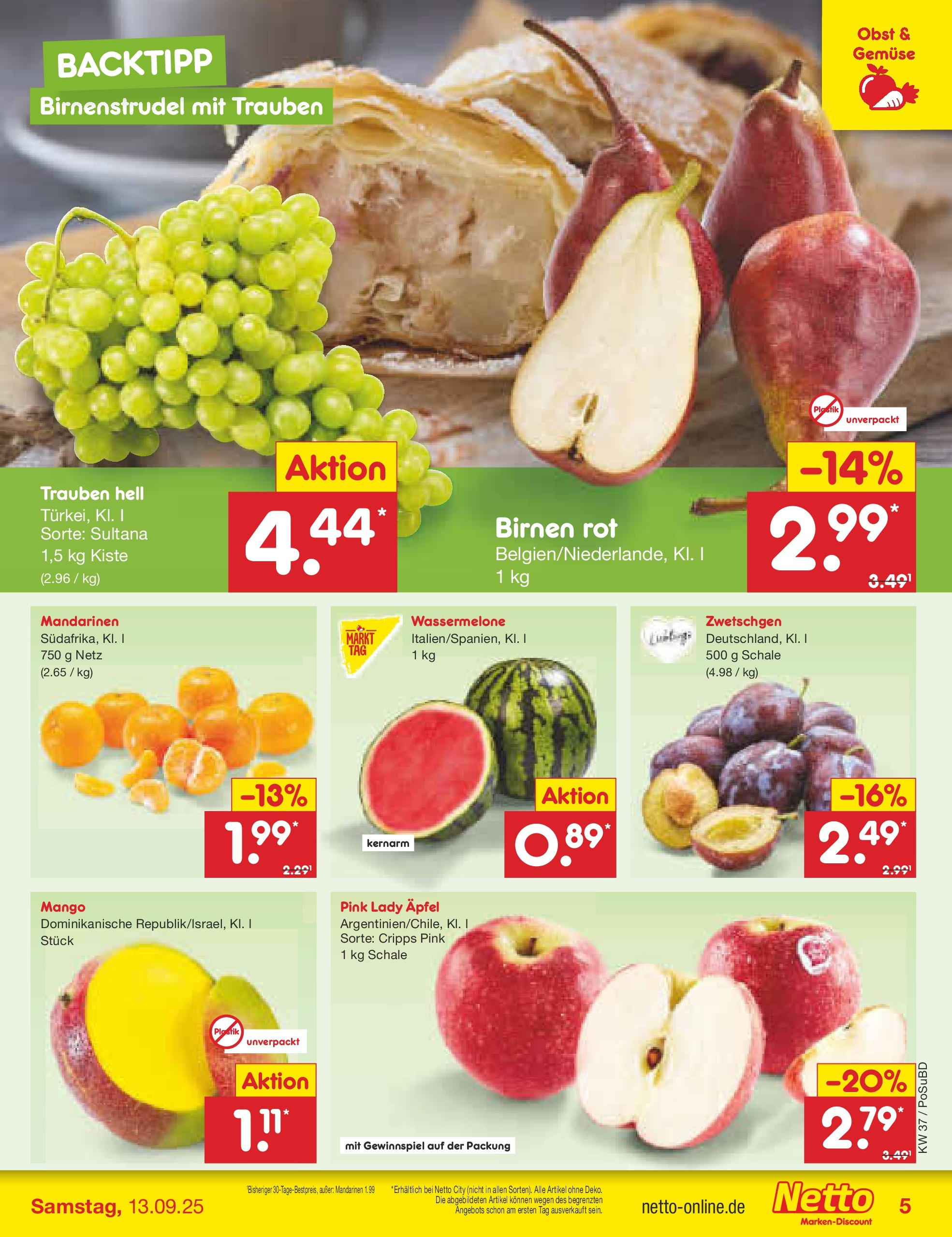 Netto Marken-Discount prospekt Regensburg (ab 08.09.2025) » Angebote | Seite: 5 | Produkte: Trauben, Zwetschgen, Gemüse, Wassermelone Netto Marken-Discount prospekt Regensburg (ab 08.09.2025) » Angebote | Seite: 5 | Produkte: Trauben, Zwetschgen, Gemüse, Wassermelone