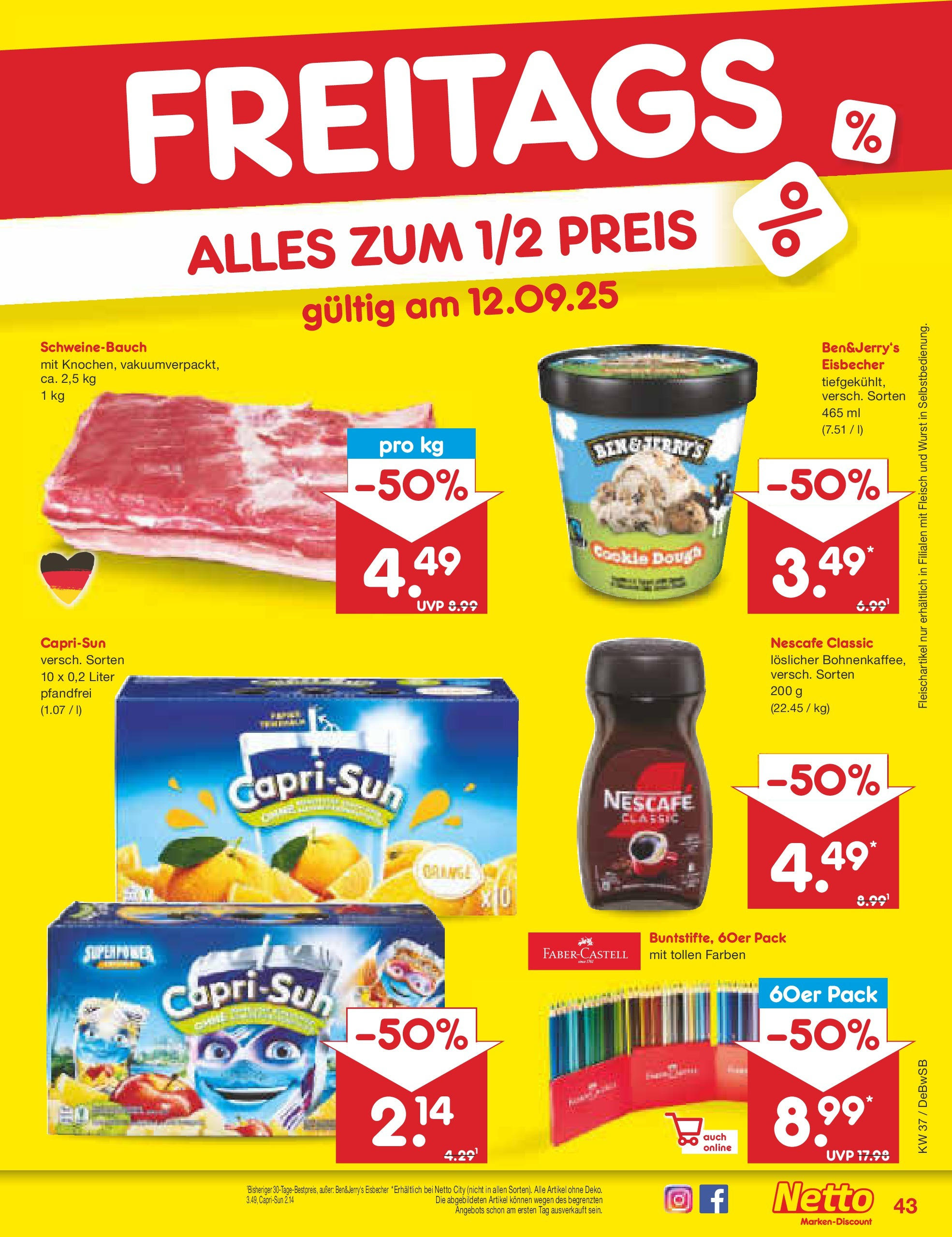 Netto Marken-Discount prospekt Waiblingen-Bittenfeld (ab 08.09.2025) » Angebote | Seite: 63 | Produkte: Nescafe, Schweinebauch, Nescafe classic, Wurst Netto Marken-Discount prospekt Waiblingen-Bittenfeld (ab 08.09.2025) » Angebote | Seite: 63 | Produkte: Nescafe, Schweinebauch, Nescafe classic, Wurst