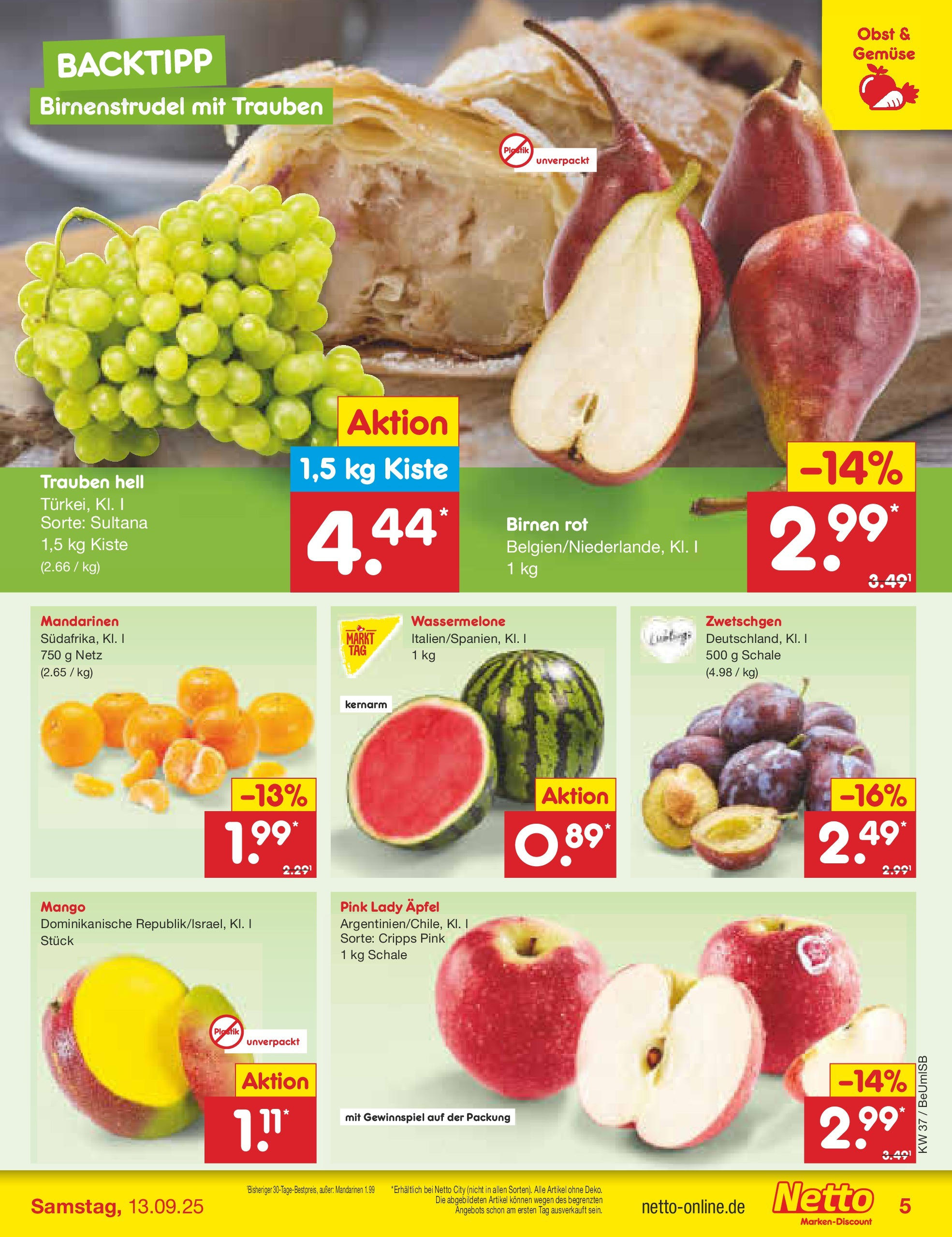 Netto Marken-Discount prospekt Kremmen (ab 07.09.2025) » Angebote | Seite: 5 | Produkte: Äpfel, Zwetschgen, Mango, Wassermelone Netto Marken-Discount prospekt Kremmen (ab 07.09.2025) » Angebote | Seite: 5 | Produkte: Äpfel, Zwetschgen, Mango, Wassermelone
