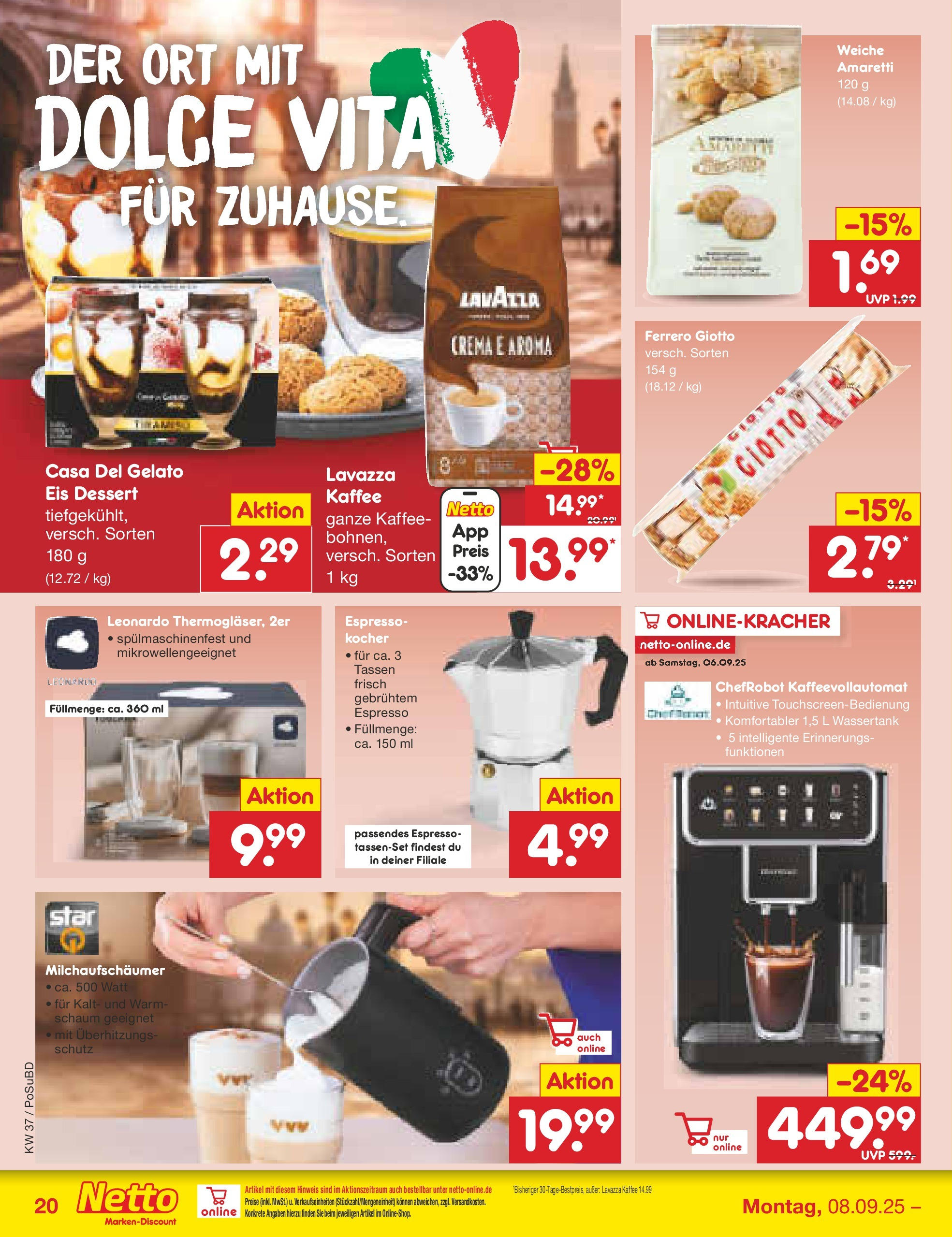 Netto Marken-Discount prospekt Regensburg (ab 08.09.2025) » Angebote | Seite: 26 | Produkte: Lavazza, Kocher, Kaffee, Kaffeevollautomat Netto Marken-Discount prospekt Regensburg (ab 08.09.2025) » Angebote | Seite: 26 | Produkte: Lavazza, Kocher, Kaffee, Kaffeevollautomat