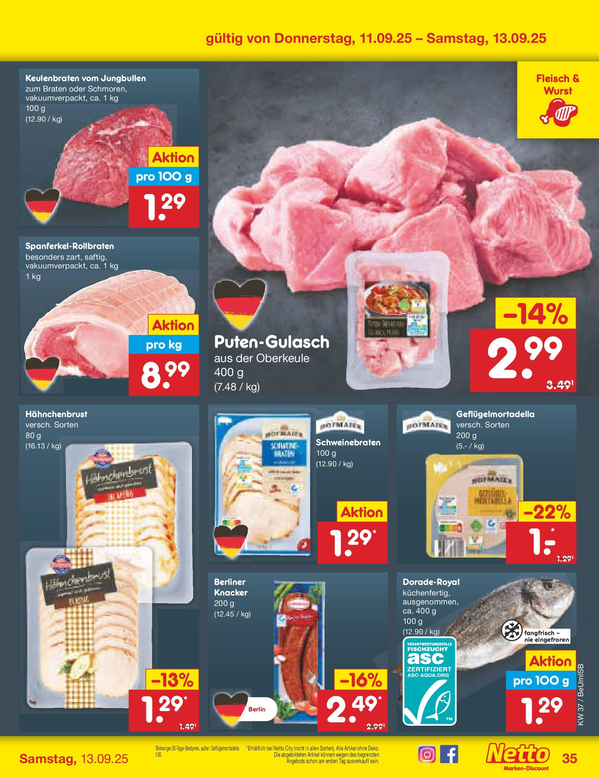 Netto Marken-Discount prospekt Kremmen (ab 07.09.2025) » Angebote | Seite: 51 | Produkte: Berliner, Wurst, Fleisch, Hahnchenbrust Netto Marken-Discount prospekt Kremmen (ab 07.09.2025) » Angebote | Seite: 51 | Produkte: Berliner, Wurst, Fleisch, Hahnchenbrust