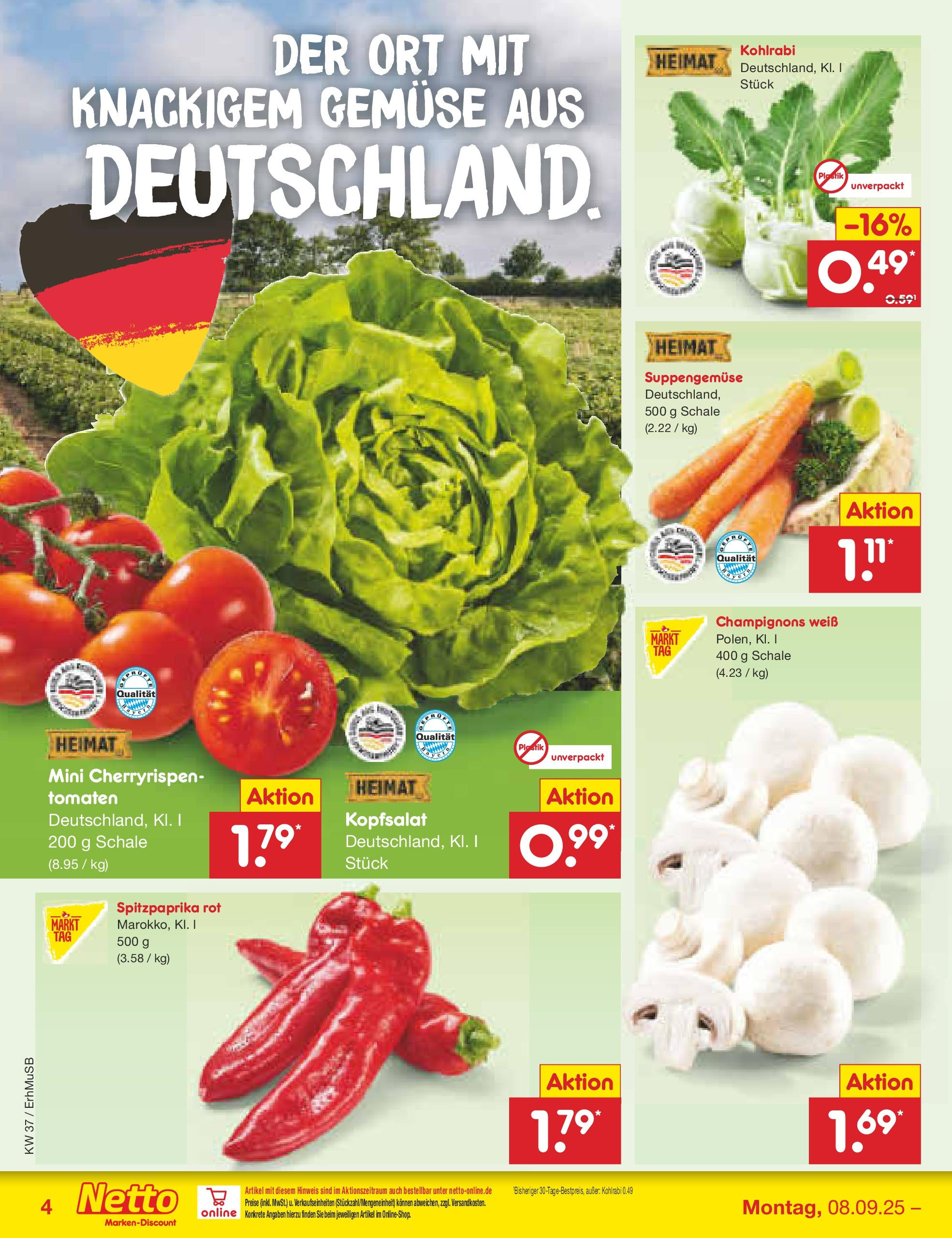 Netto Marken-Discount prospekt München (ab 08.09.2025) » Angebote | Seite: 4 | Produkte: Kohlrabi, Tomaten, Champignons, Gemüse Netto Marken-Discount prospekt München (ab 08.09.2025) » Angebote | Seite: 4 | Produkte: Kohlrabi, Tomaten, Champignons, Gemüse