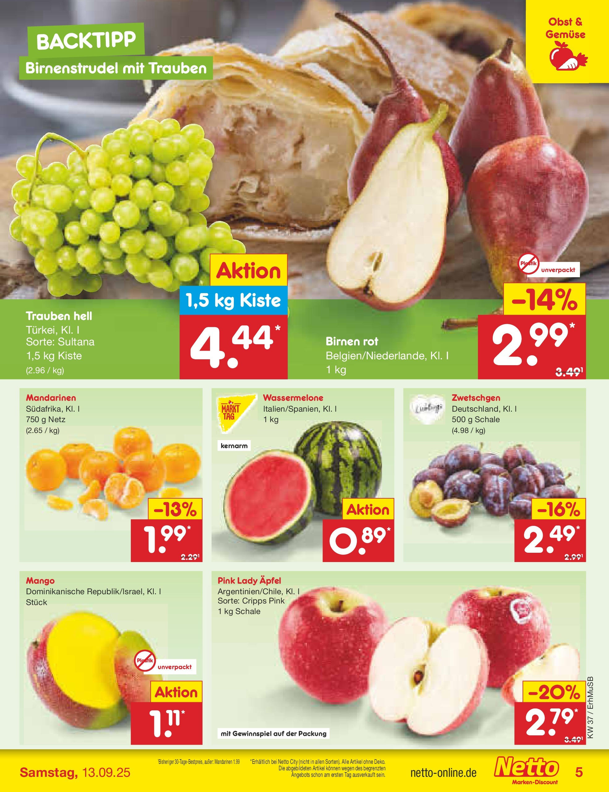 Netto Marken-Discount prospekt München (ab 08.09.2025) » Angebote | Seite: 5 | Produkte: Äpfel, Mandarinen, Gemüse, Wassermelone Netto Marken-Discount prospekt München (ab 08.09.2025) » Angebote | Seite: 5 | Produkte: Äpfel, Mandarinen, Gemüse, Wassermelone