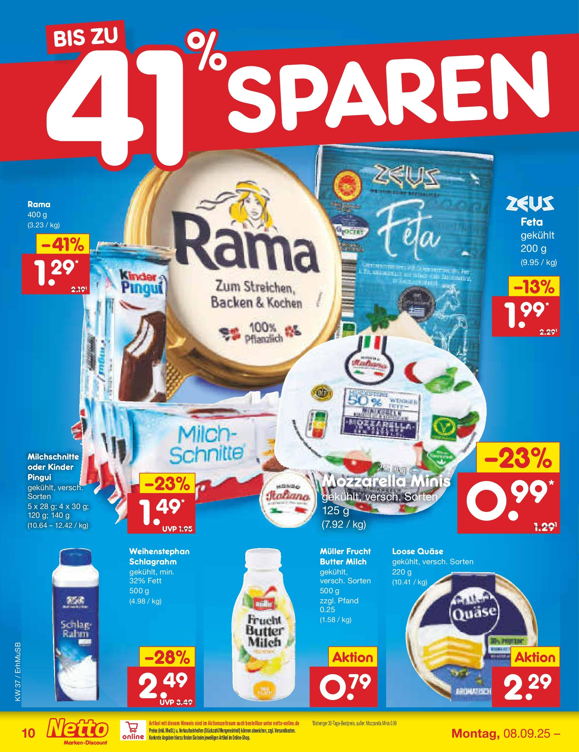 Netto Marken-Discount prospekt München (ab 08.09.2025) » Angebote | Seite: 10 | Produkte: Rama, Feta, Milch, Butter Netto Marken-Discount prospekt München (ab 08.09.2025) » Angebote | Seite: 10 | Produkte: Rama, Feta, Milch, Butter