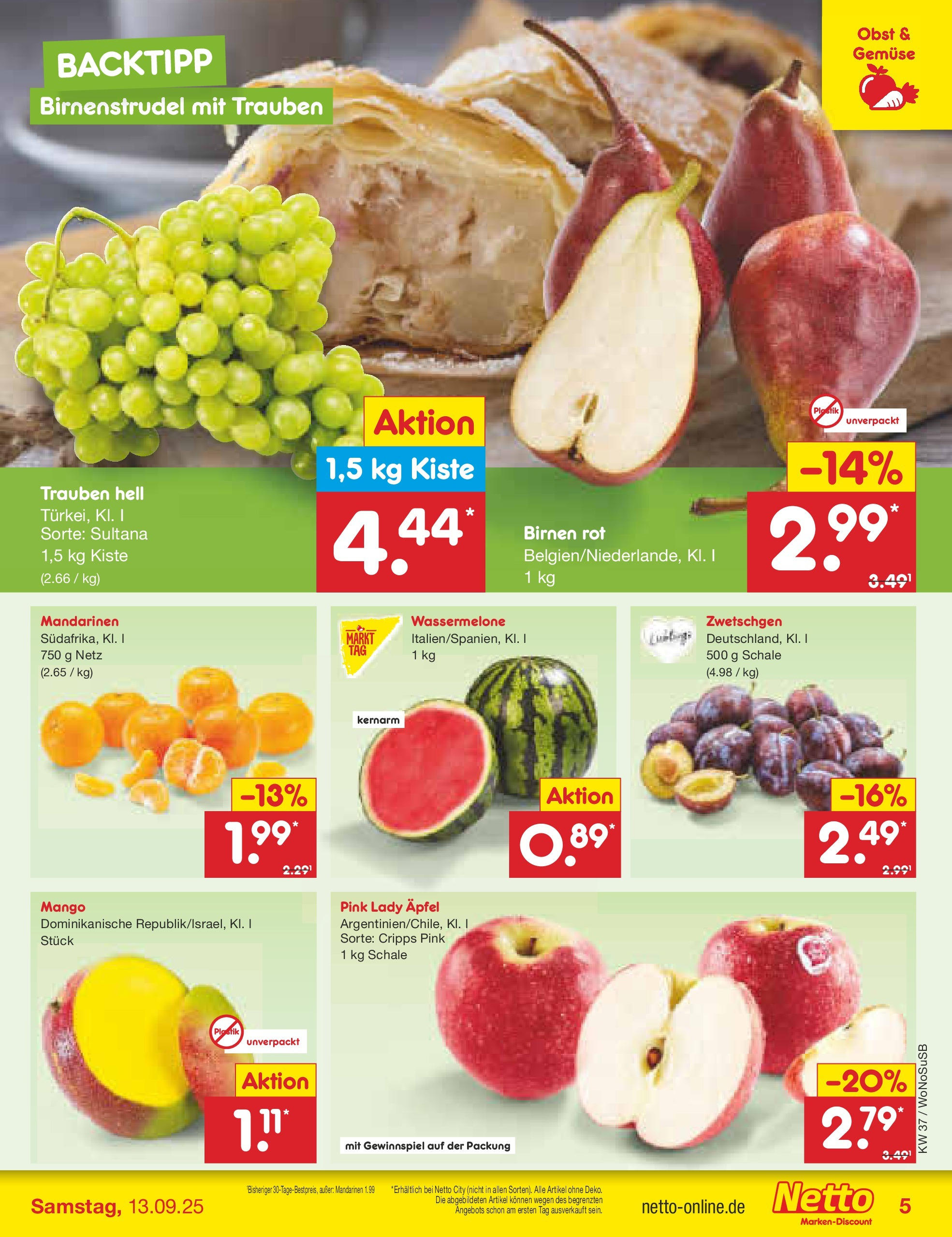 Netto Marken-Discount prospekt Mannheim (ab 07.09.2025) » Angebote | Seite: 5 | Produkte: Trauben, Zwetschgen, Mango, Wassermelone Netto Marken-Discount prospekt Mannheim (ab 07.09.2025) » Angebote | Seite: 5 | Produkte: Trauben, Zwetschgen, Mango, Wassermelone