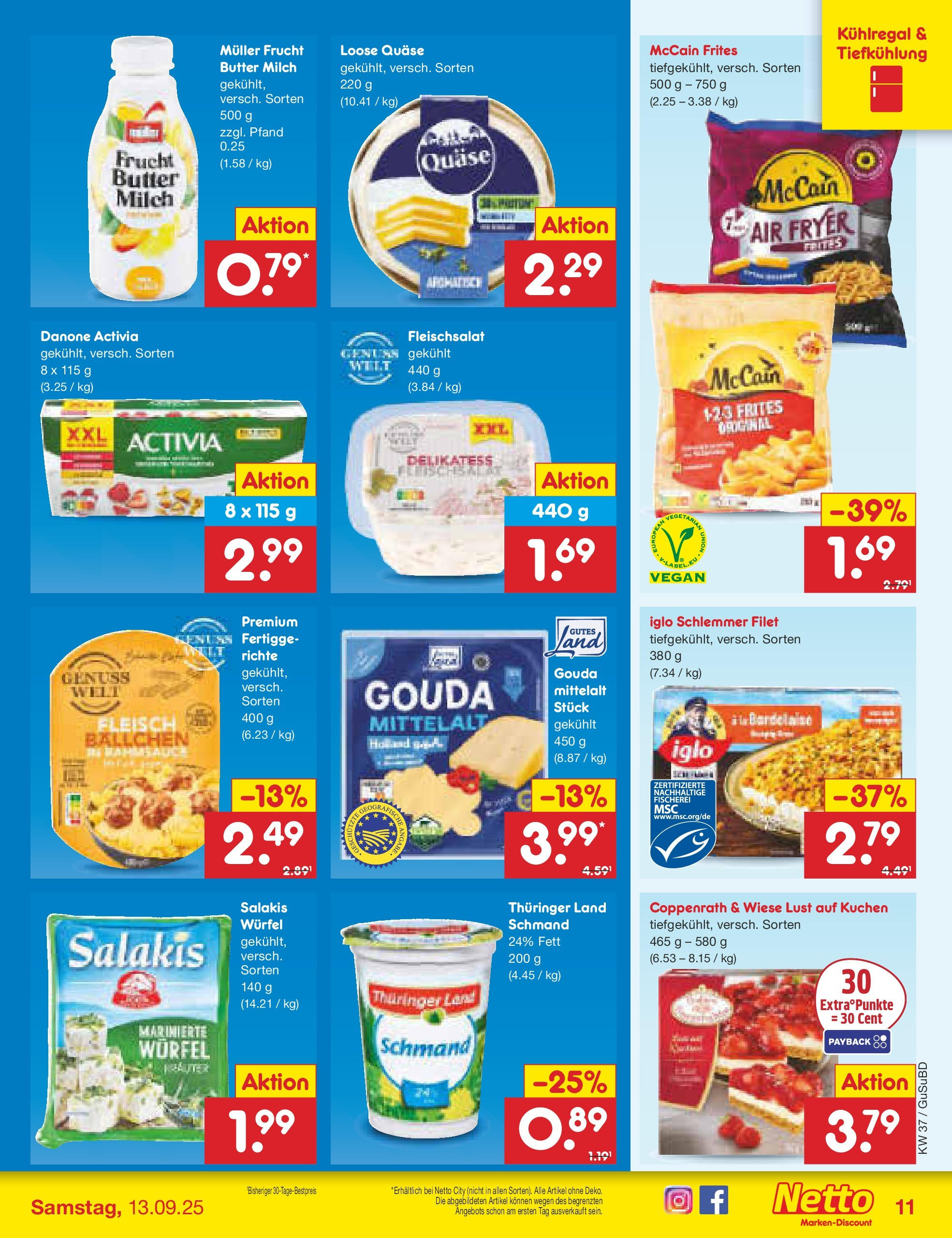 Netto Marken-Discount prospekt Glauchau	 (ab 07.09.2025) » Angebote | Seite: 11 | Produkte: Activia, Butter, Iglo, Salakis