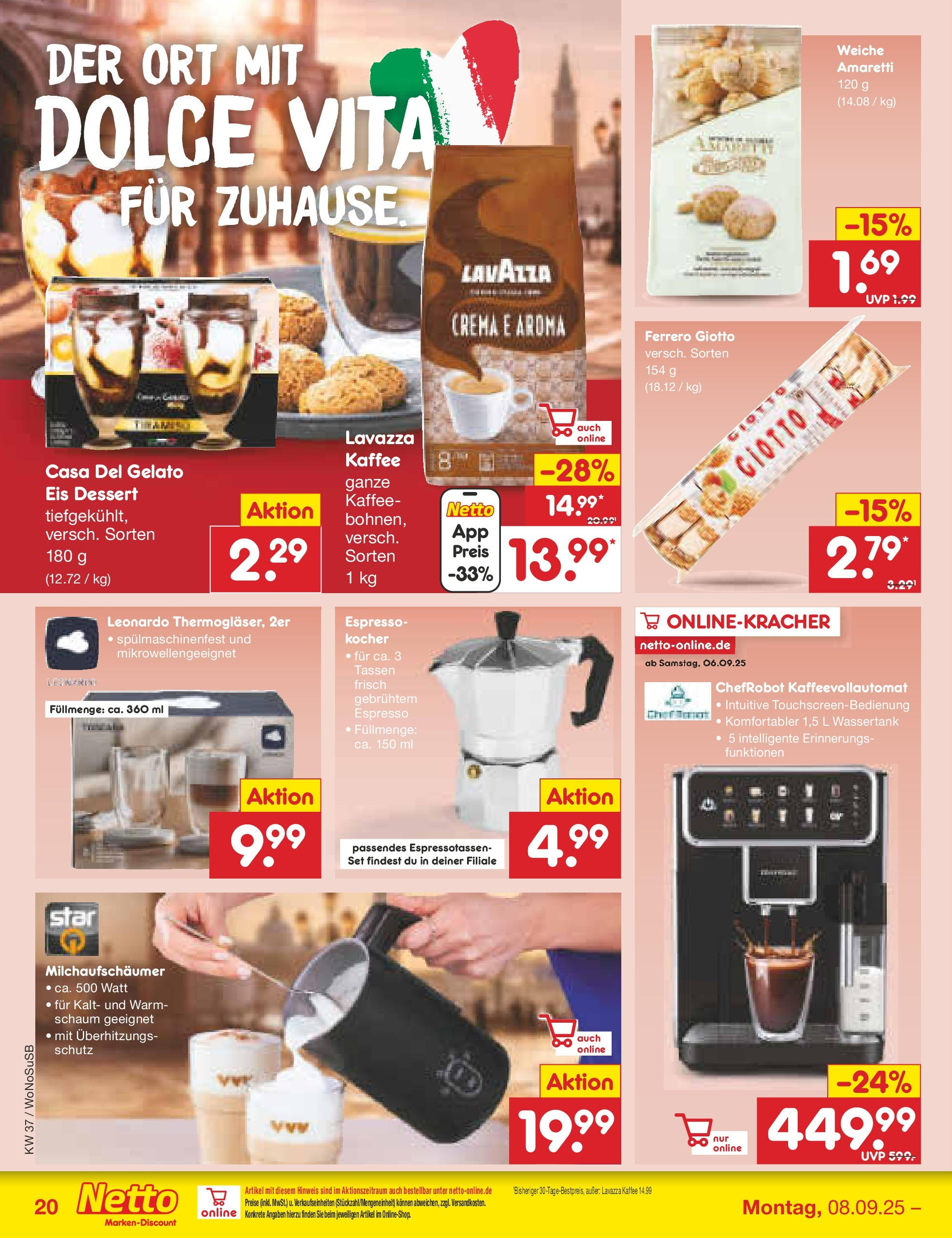 Netto Marken-Discount prospekt Mannheim (ab 07.09.2025) » Angebote | Seite: 26 | Produkte: Kocher, Kaffee, Kaffeevollautomat, Eis Netto Marken-Discount prospekt Mannheim (ab 07.09.2025) » Angebote | Seite: 26 | Produkte: Kocher, Kaffee, Kaffeevollautomat, Eis