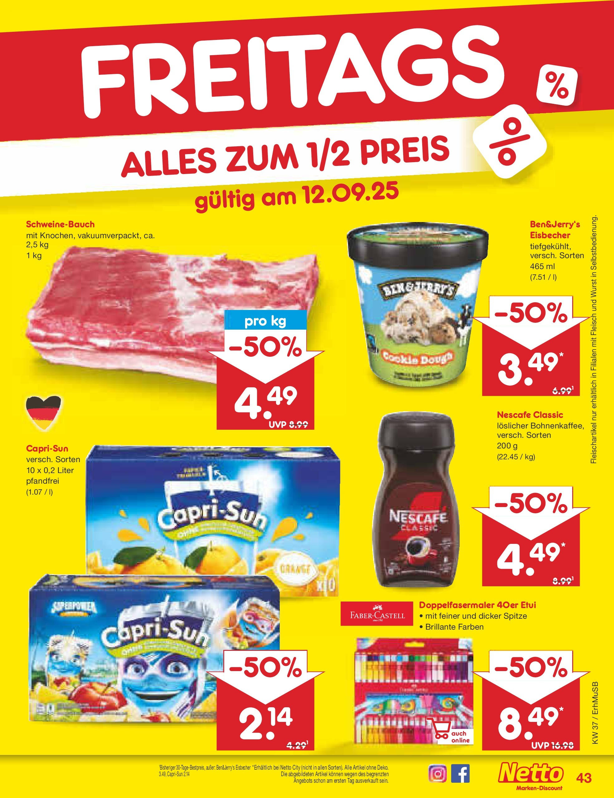 Netto Marken-Discount prospekt München (ab 08.09.2025) » Angebote | Seite: 63 | Produkte: Nescafe, Schweinebauch, Nescafe classic, Fleisch Netto Marken-Discount prospekt München (ab 08.09.2025) » Angebote | Seite: 63 | Produkte: Nescafe, Schweinebauch, Nescafe classic, Fleisch