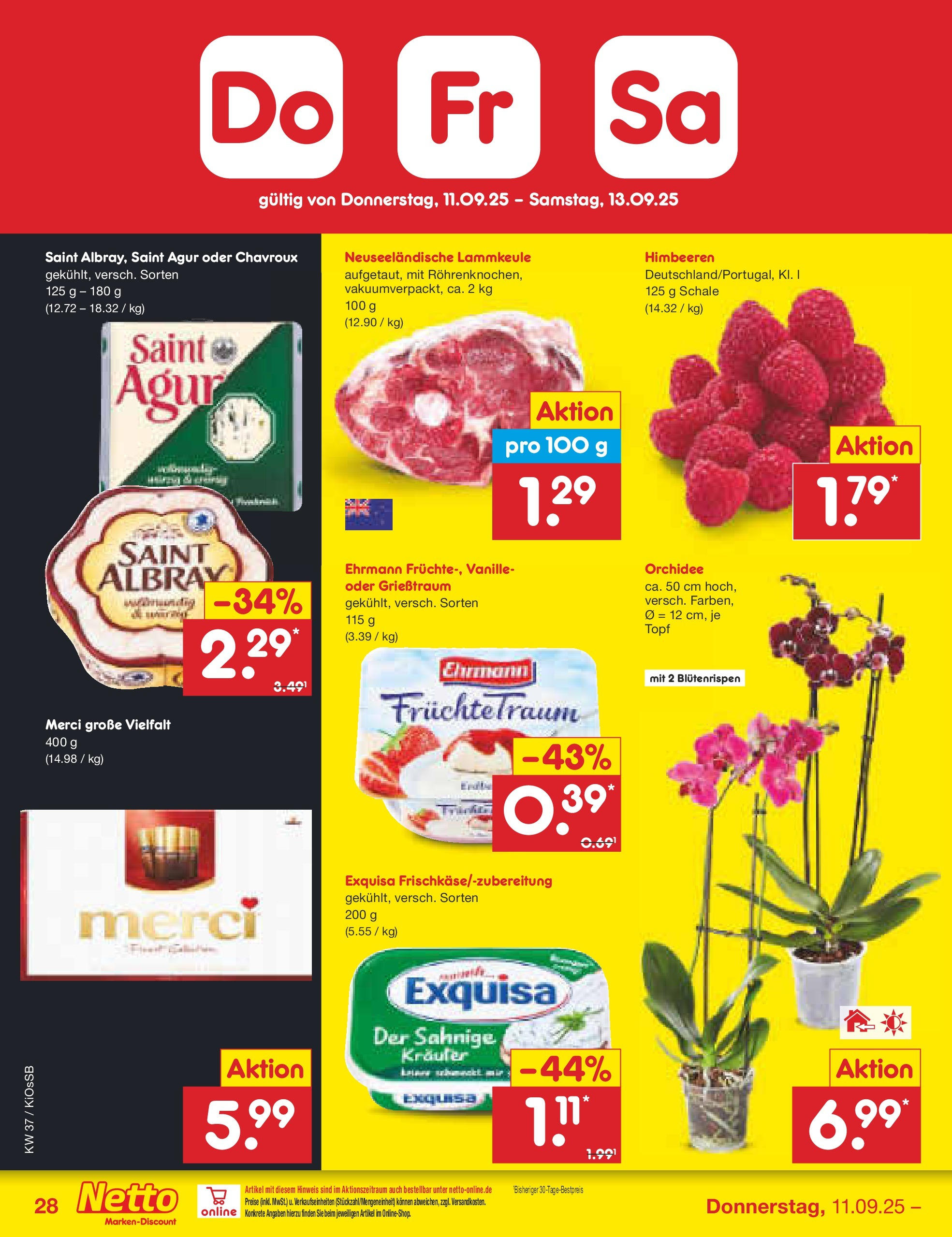 Netto Marken-Discount prospekt Oberasbach (ab 07.09.2025) » Angebote | Seite: 44 | Produkte: Himbeeren, Merci, Orchidee, Exquisa Netto Marken-Discount prospekt Oberasbach (ab 07.09.2025) » Angebote | Seite: 44 | Produkte: Himbeeren, Merci, Orchidee, Exquisa