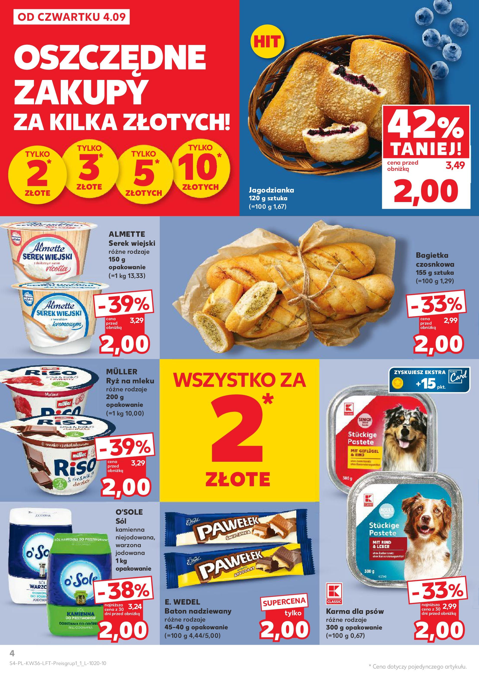 Kaufland gazetka (04.09.2025) - od jutra | Strona: 4 | Produkty: Serek, Serek wiejski, Ricotta, Sól Kaufland gazetka od 04.09.2025 - od jutra PDF | Strona: 4 | Produkty: Serek, Serek wiejski, Ricotta, Sól
